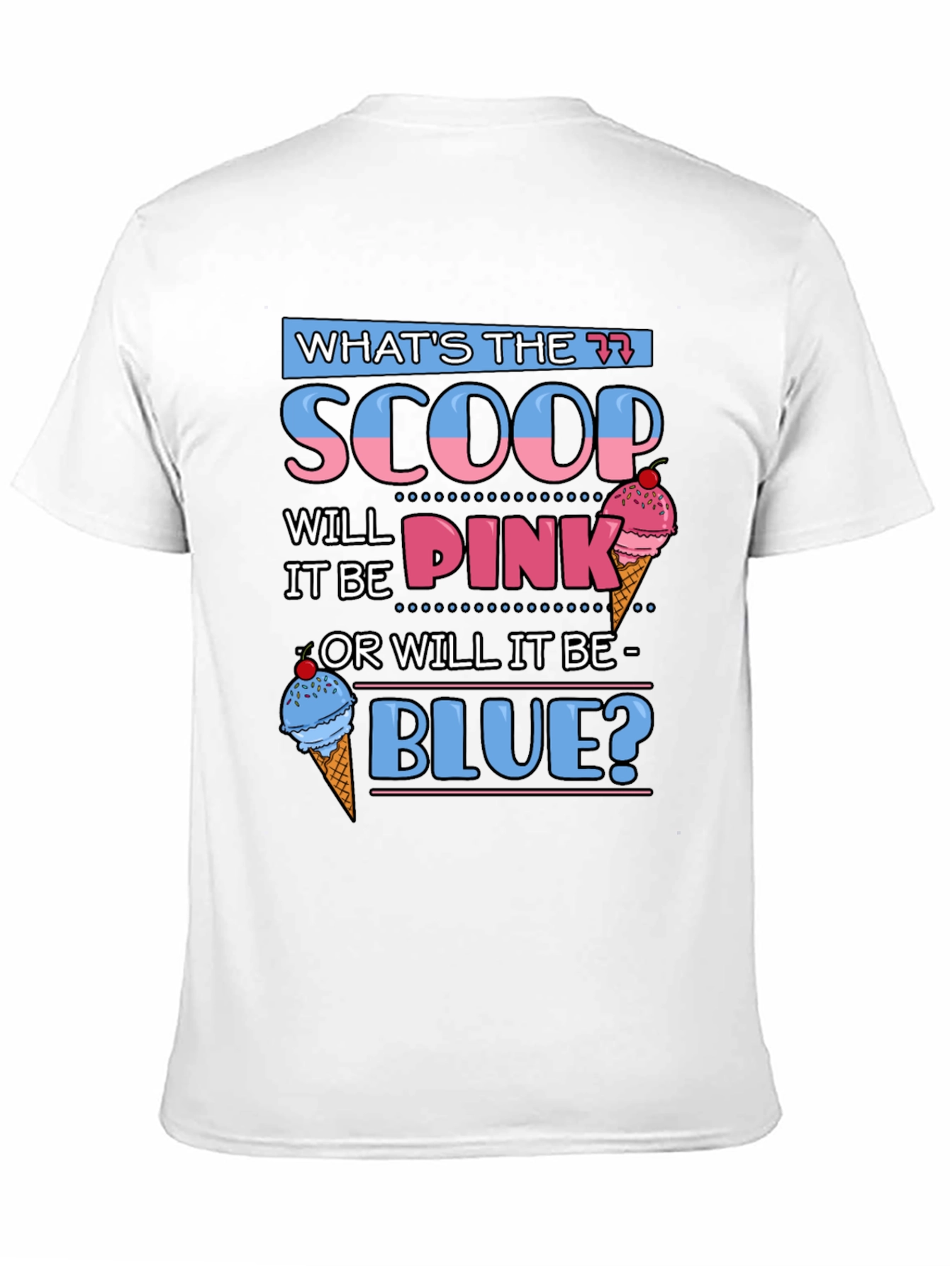 Gender Reveal Whats The Scoop? T-Shirt