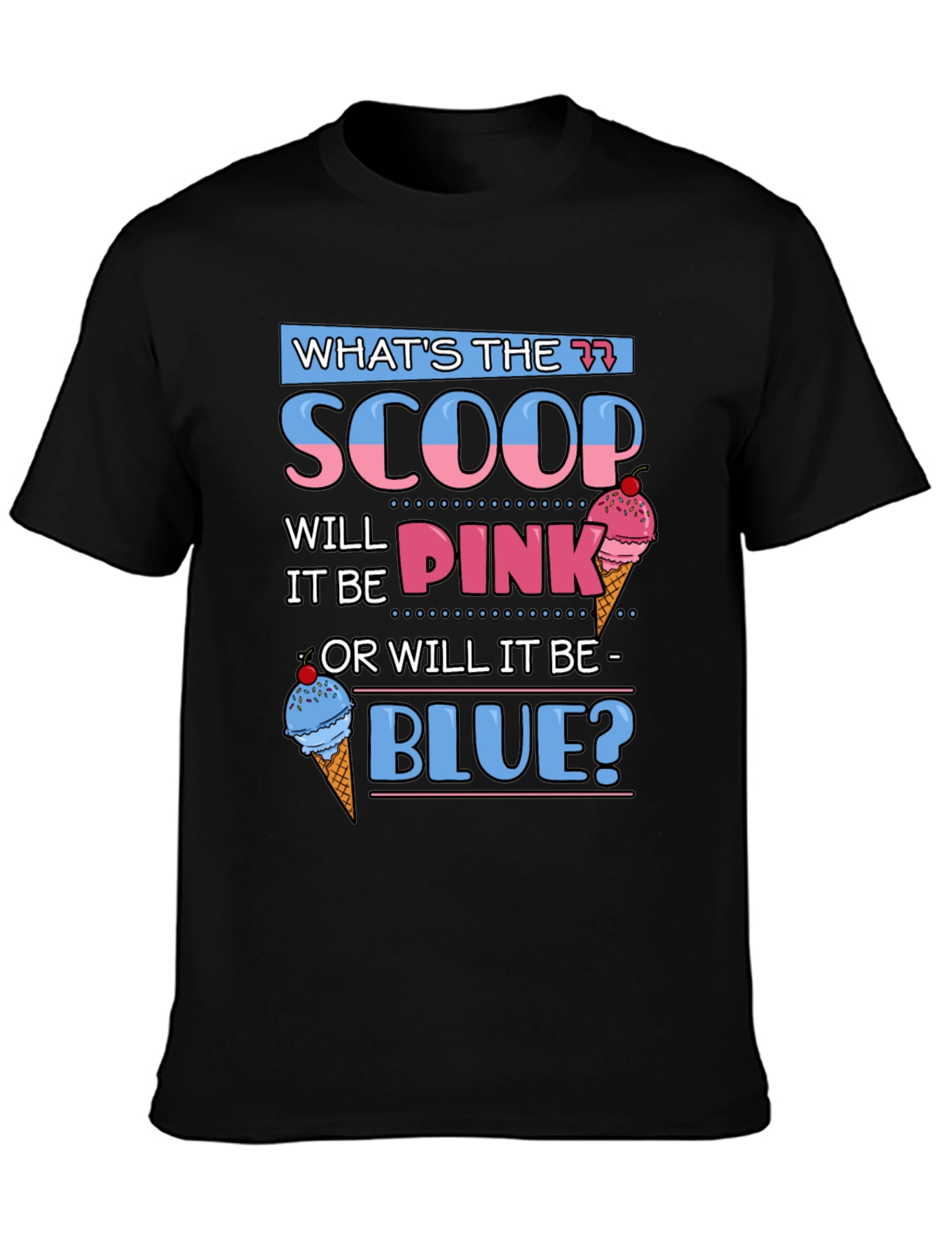 Gender Reveal Whats The Scoop? T-Shirt