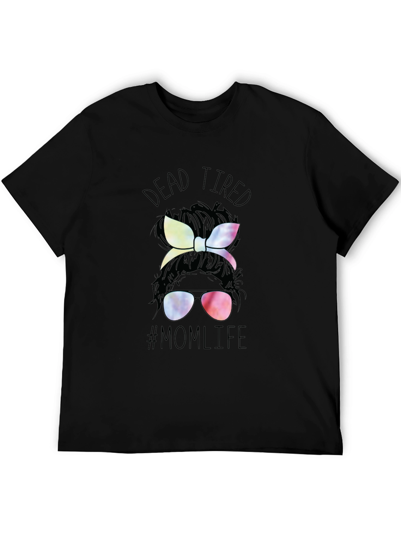 Dead Tired Mom Life T-Shirt - Messy Bun Tee
