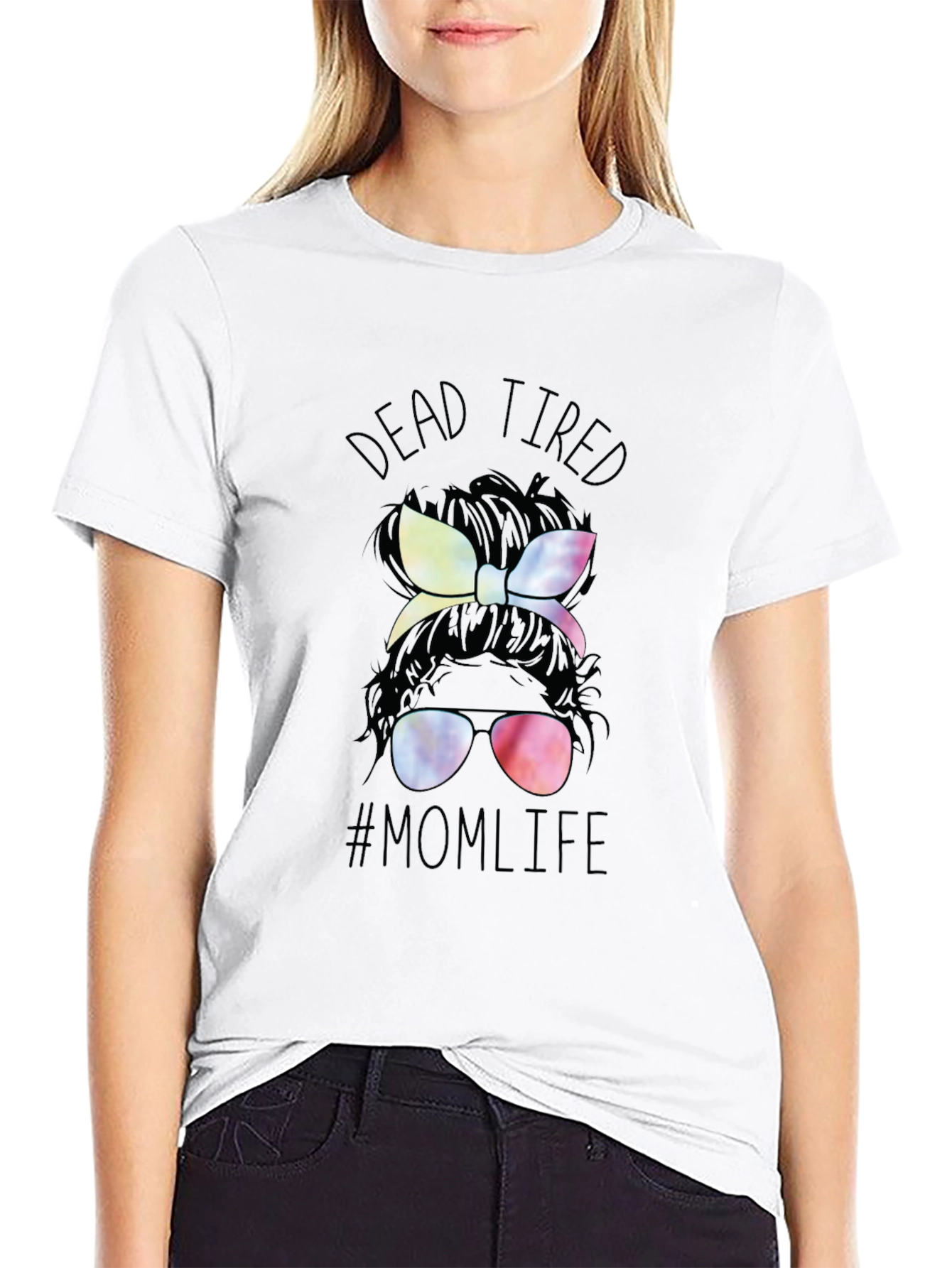 Dead Tired Mom Life T-Shirt - Messy Bun Tee