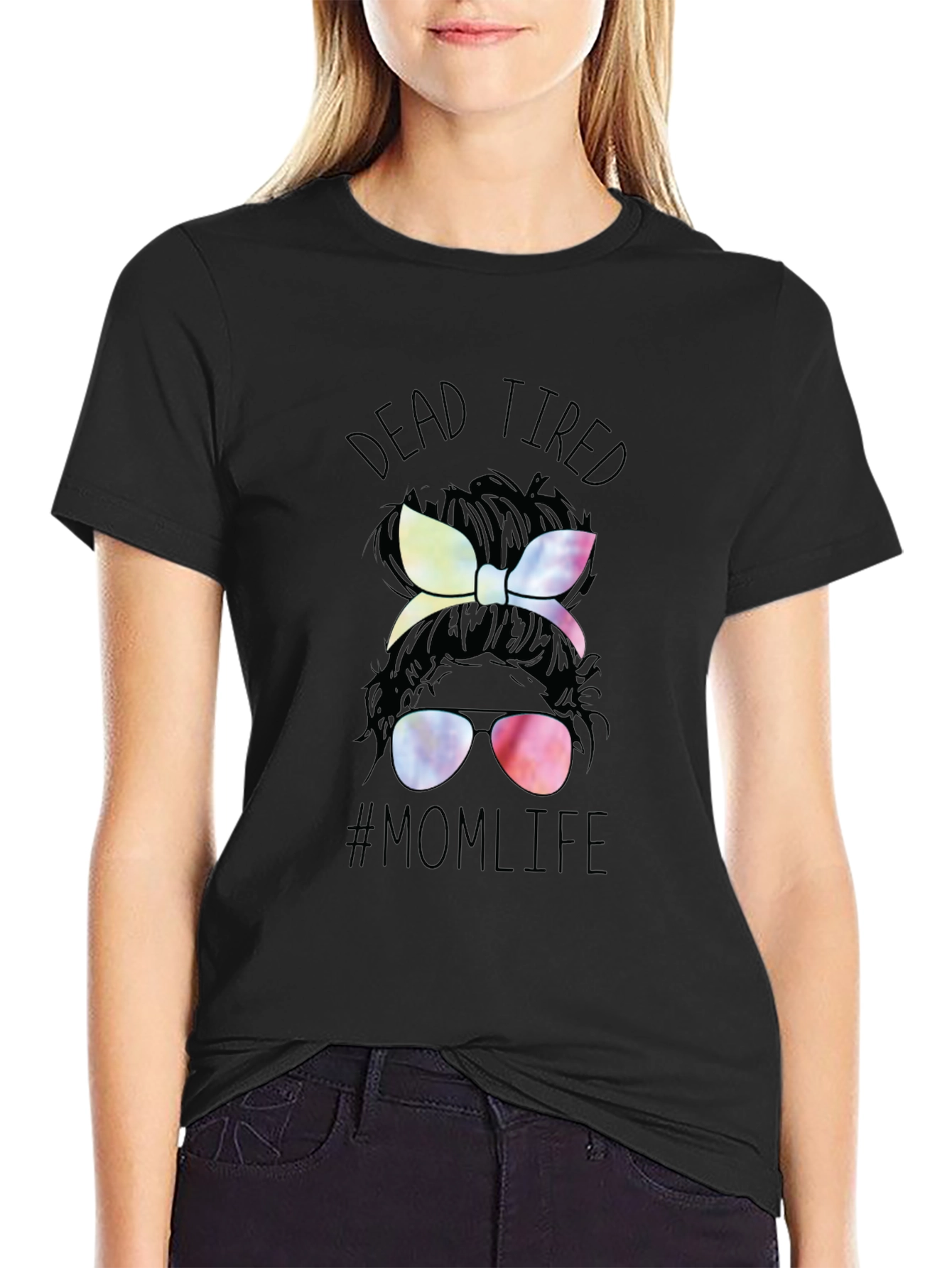 Dead Tired Mom Life T-Shirt - Messy Bun Tee
