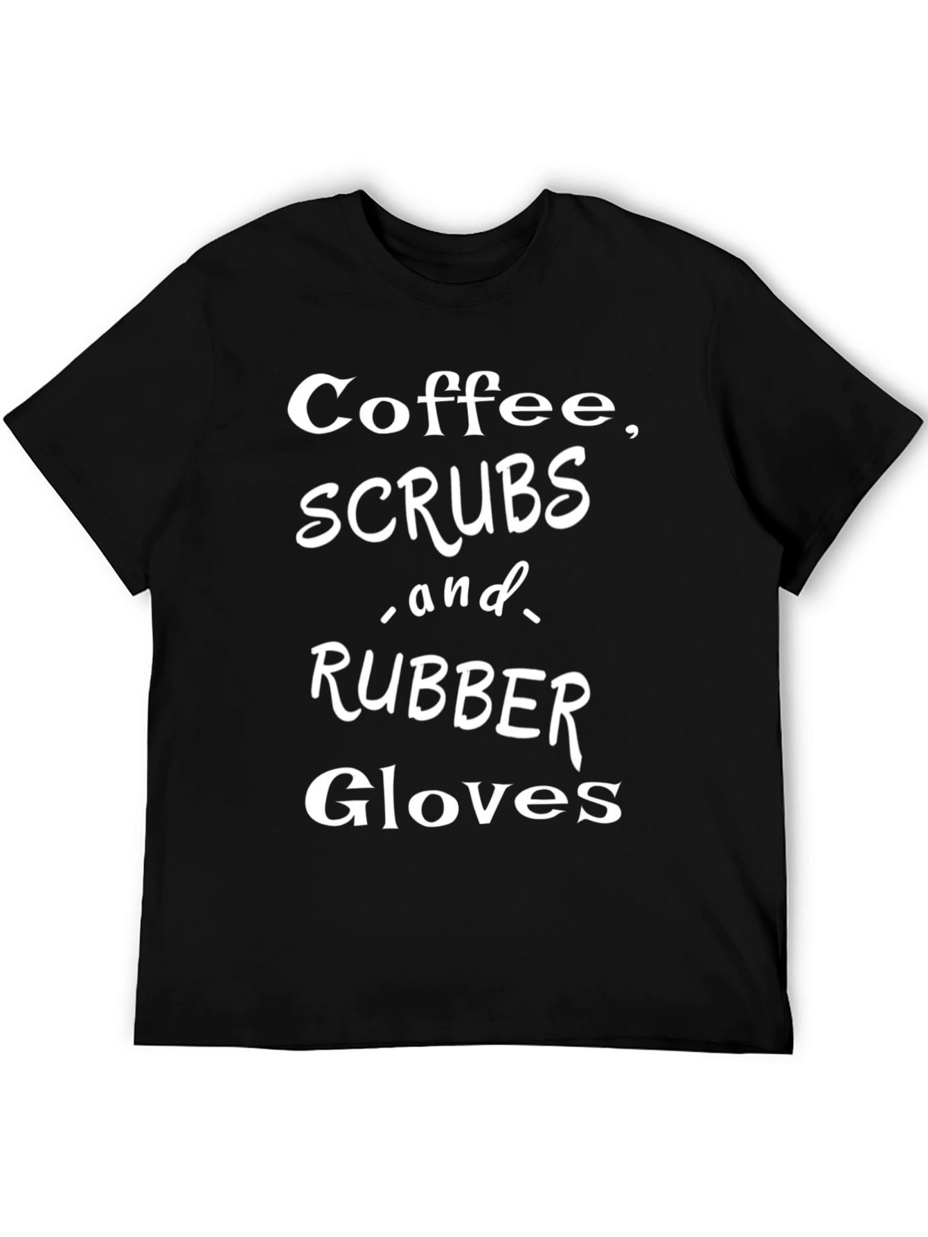 Coffee Scrubs & Rubber Gloves Graphic T-Shirt