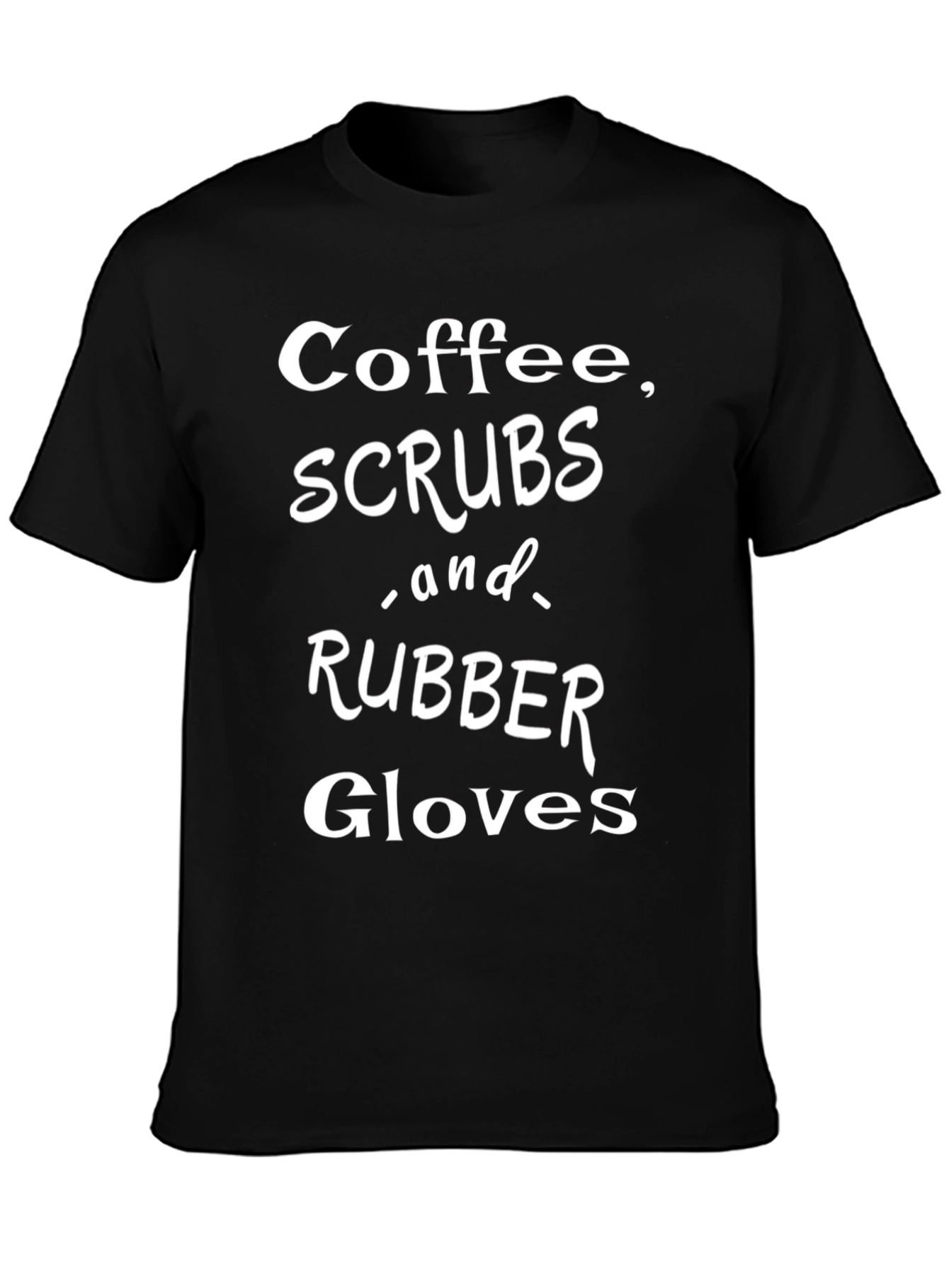 Coffee Scrubs & Rubber Gloves Graphic T-Shirt