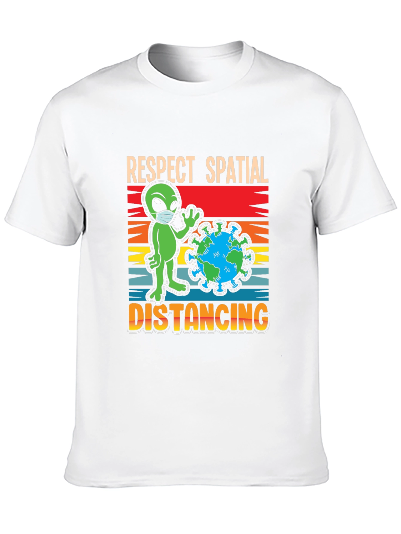 Respect Spatial Distancing T-Shirt Alien Earth Graphic Tee