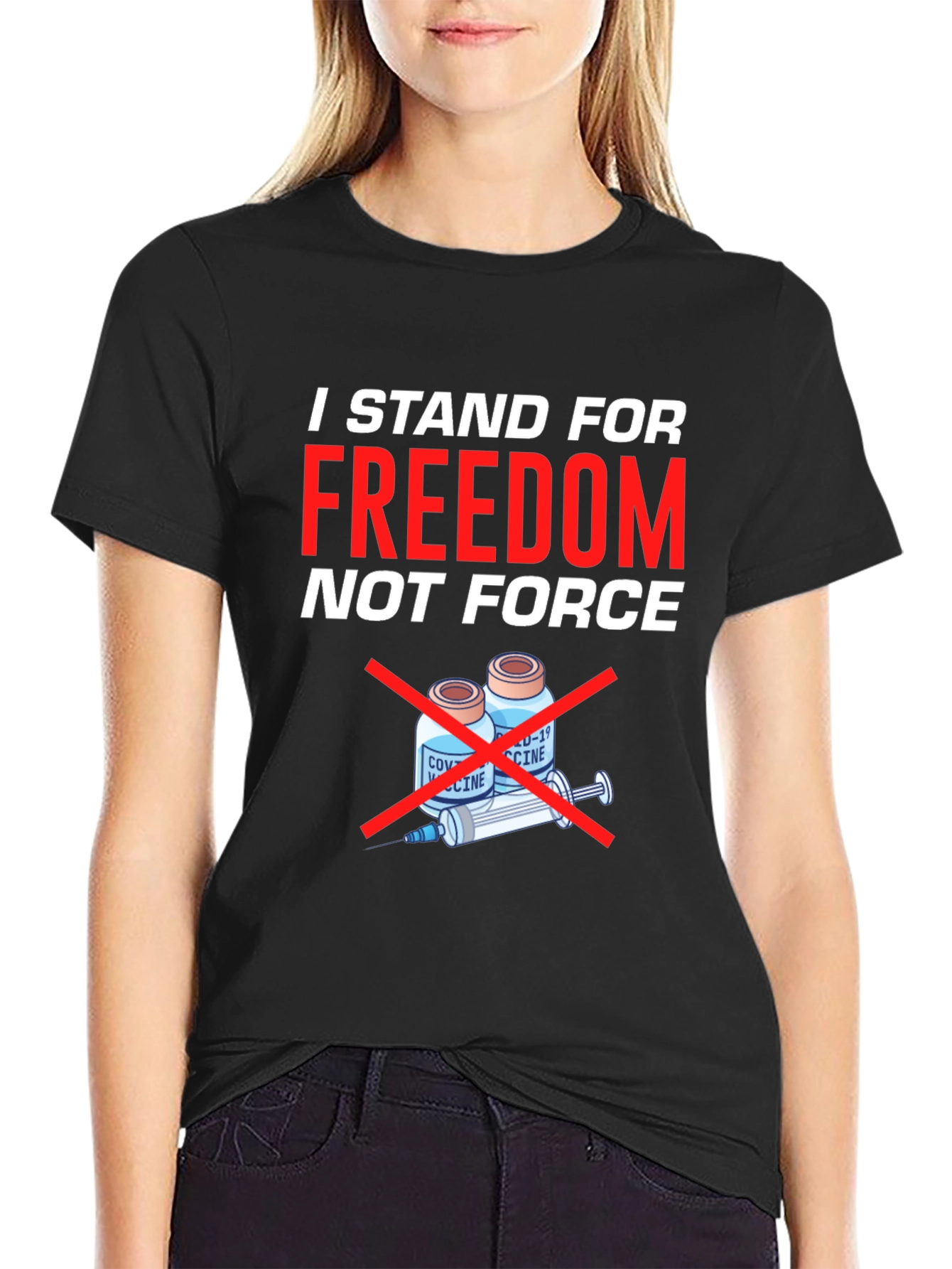 Freedom Not Force T-Shirt - Anti Vaccine Tee