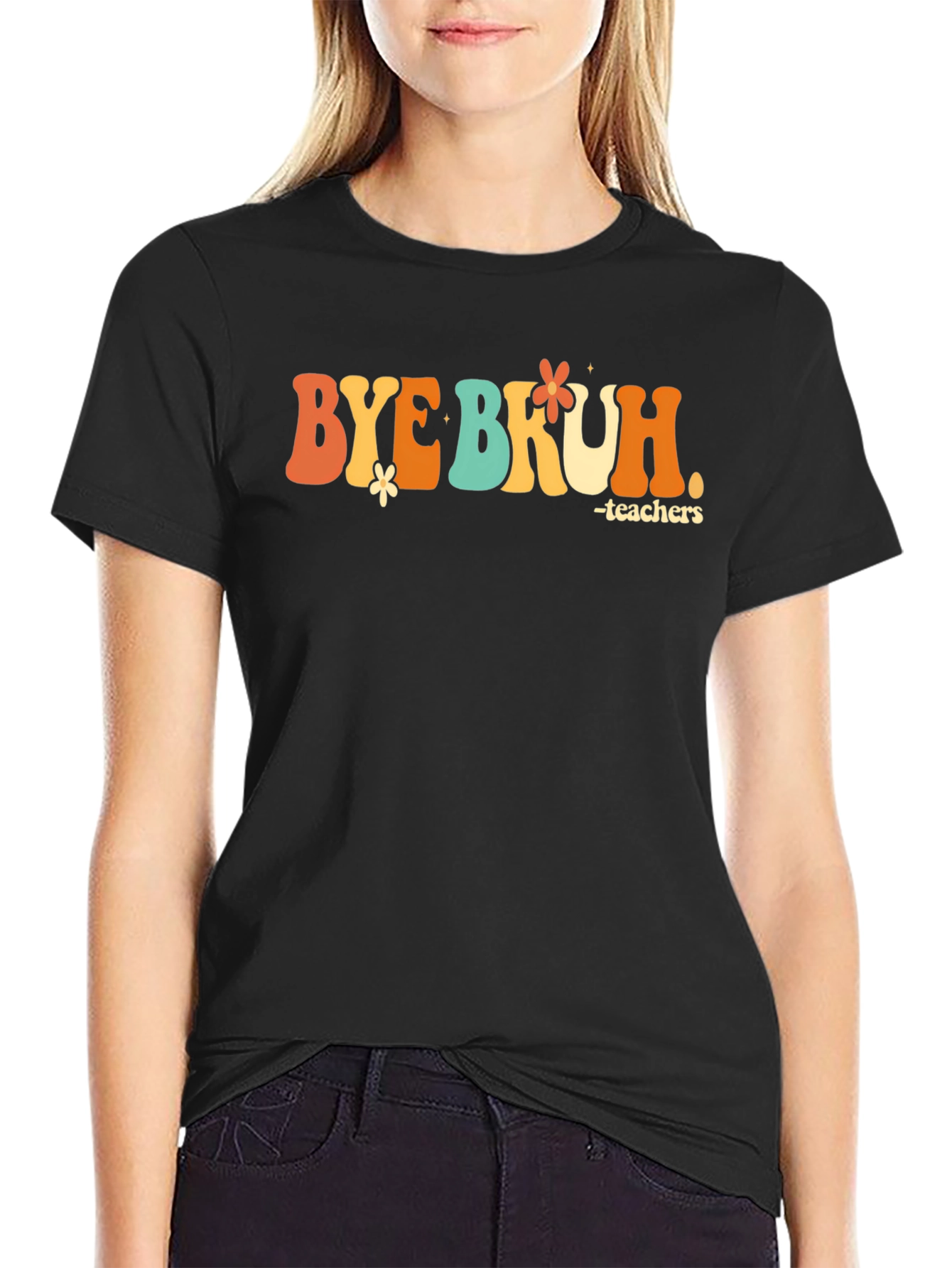 Bye Bruh Teacher Graphic T-Shirt