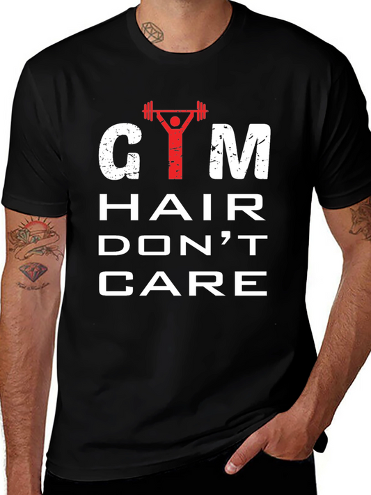 Gym Hair Dont Care Mens Graphic Tee