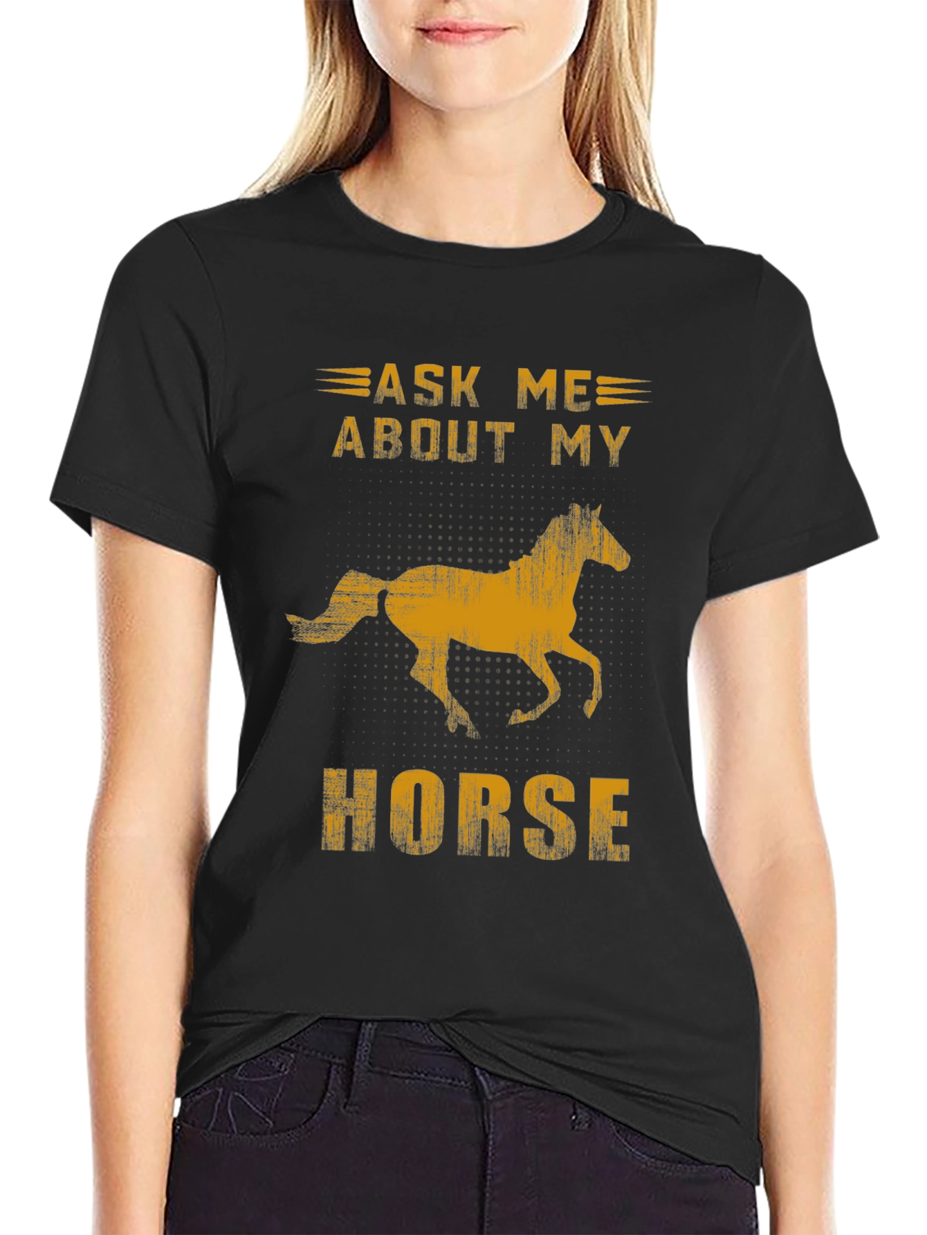 Ask Me About My Horse T-Shirt
