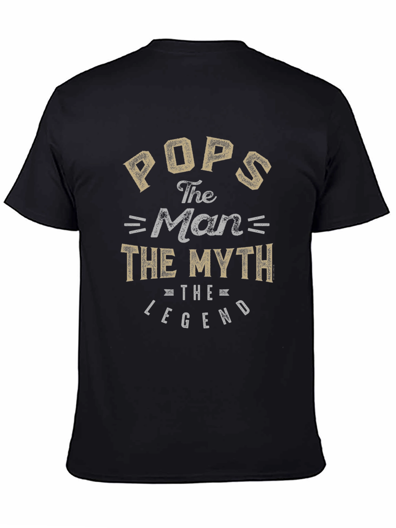 Pops The Man The Myth The Legend Graphic T-Shirt