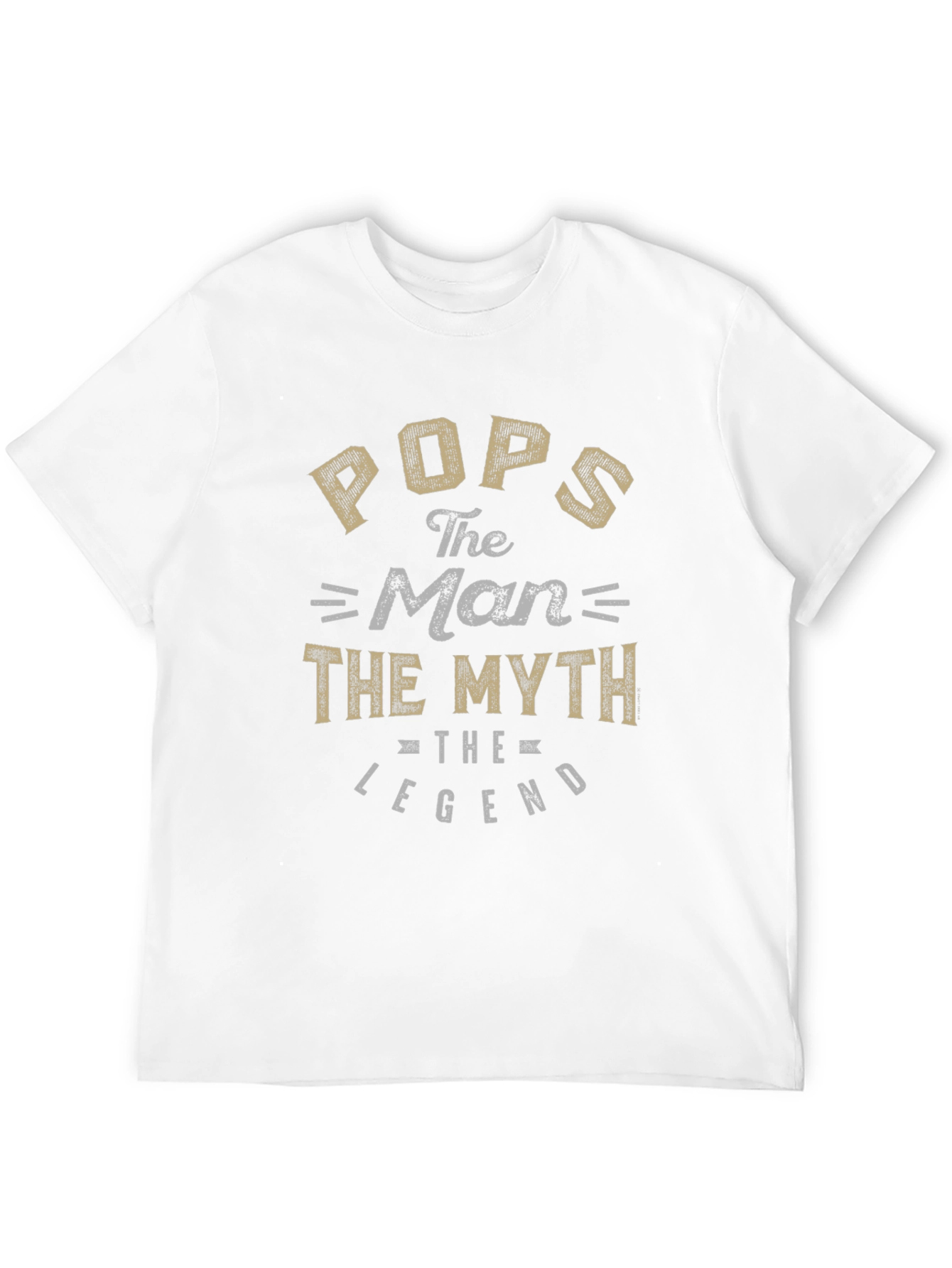 Pops The Man The Myth The Legend Graphic T-Shirt