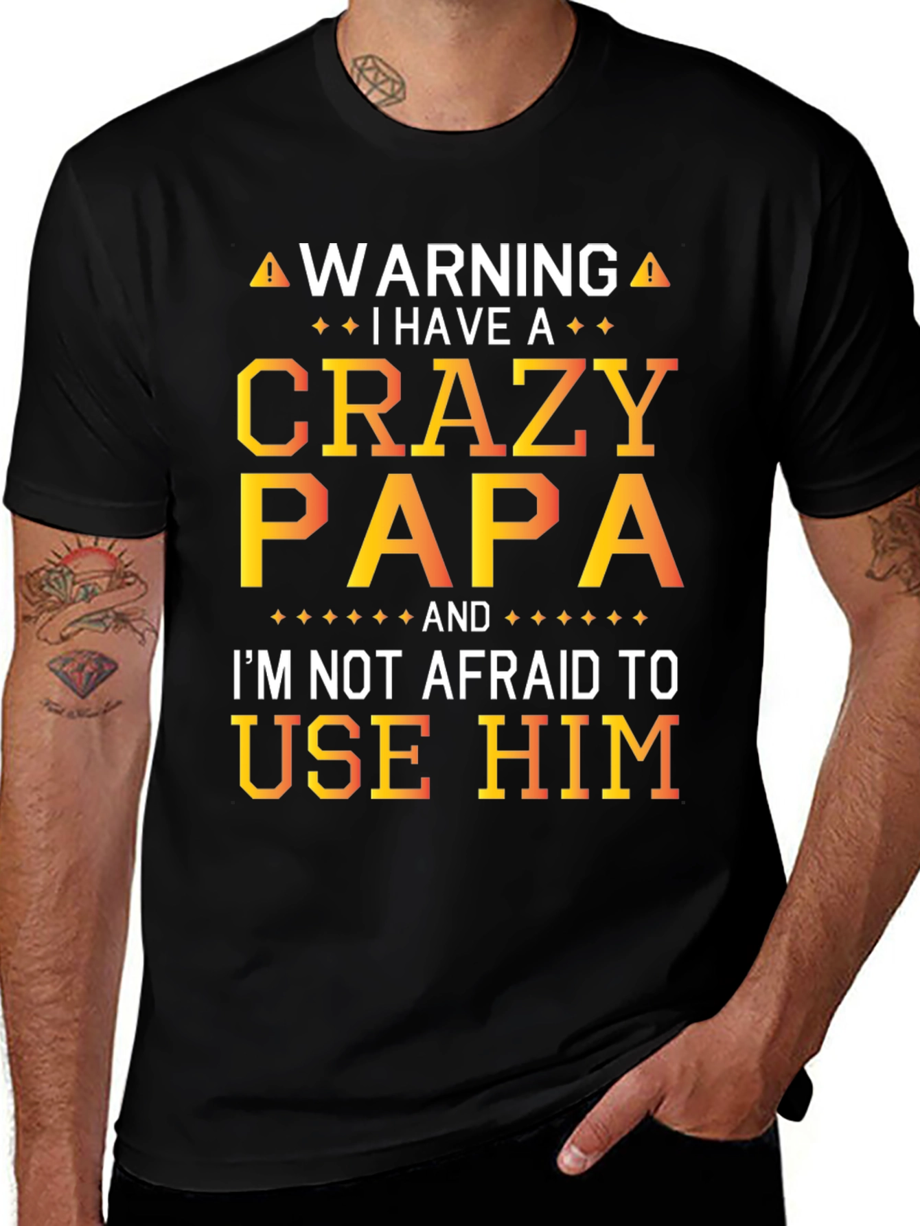 Crazy Papa Graphic T-Shirt - Warning Funny Dad Tee