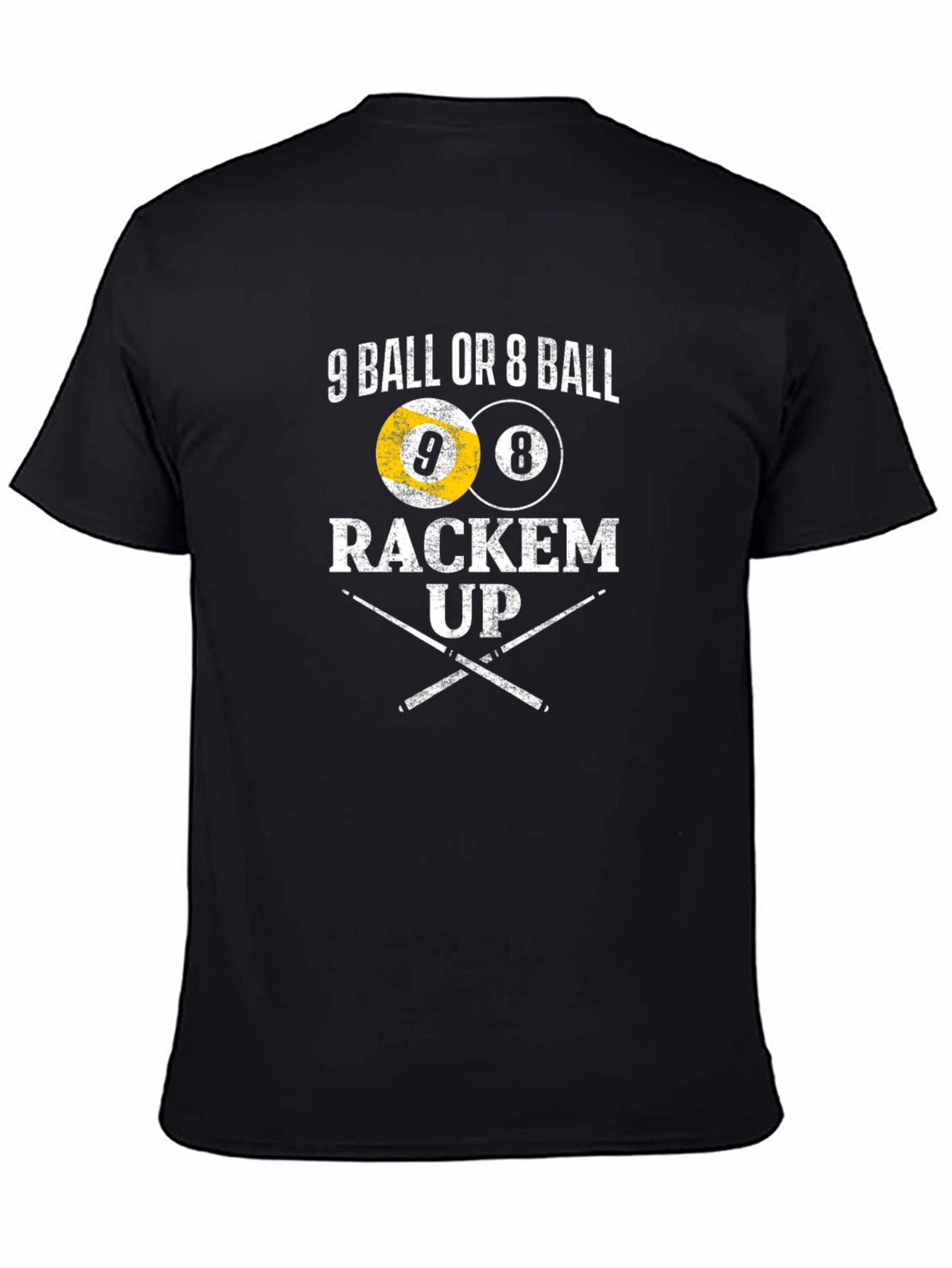 9 Ball or 8 Ball Rackem Up T-Shirt