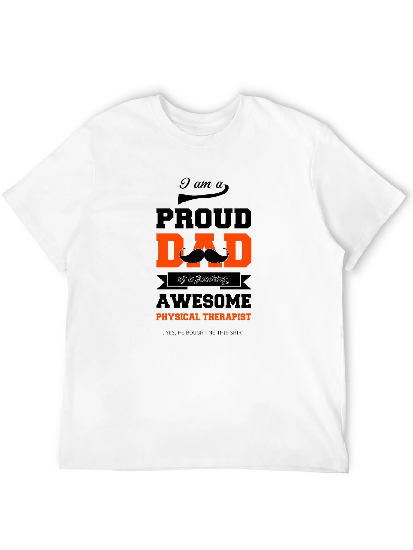 Proud Dad of Awesome Physical Therapist T-Shirt