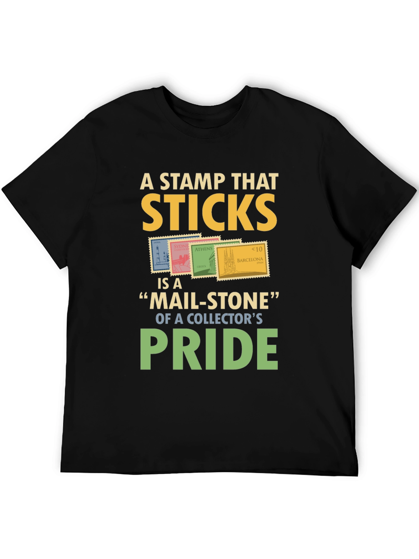 Stamp Collector Pride T-Shirt