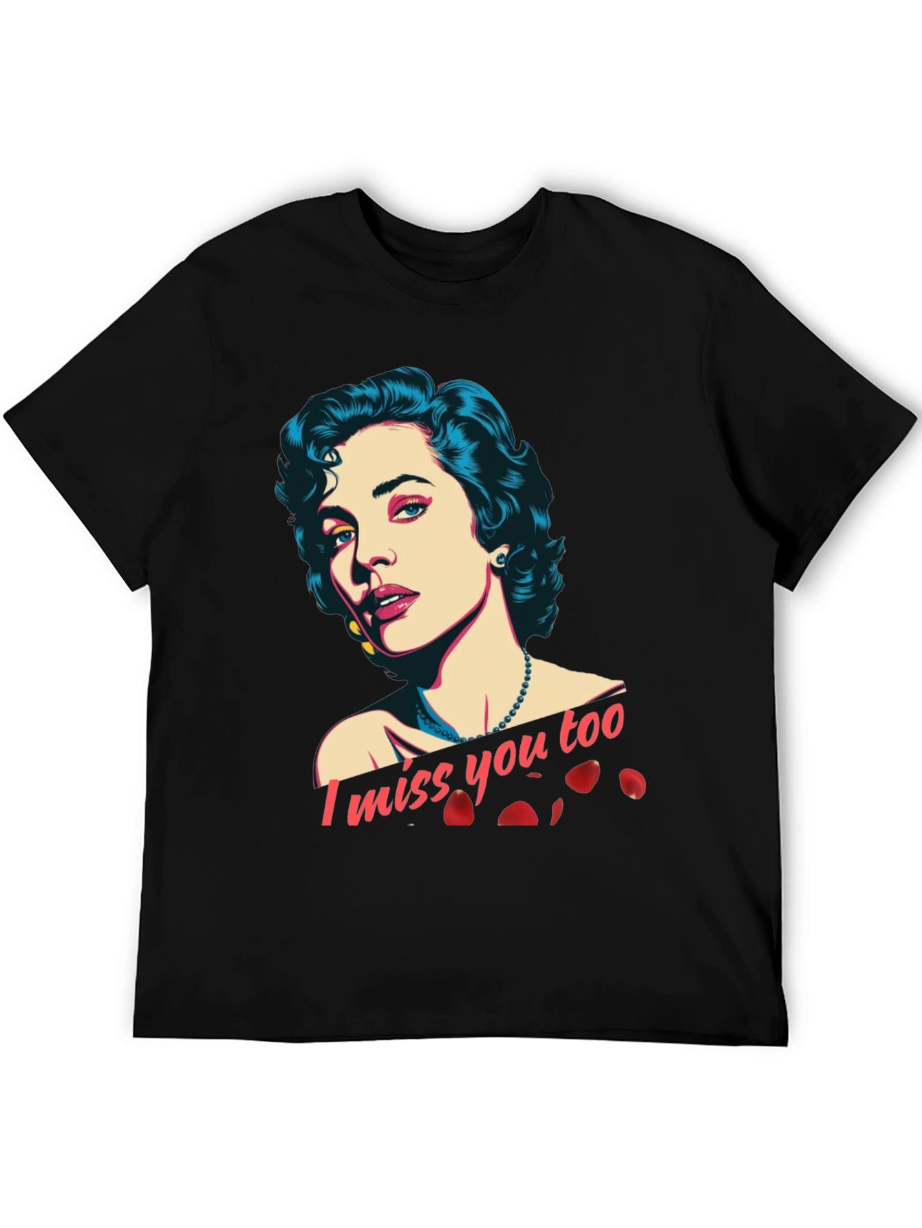 I Miss You Too Graphic T-Shirt