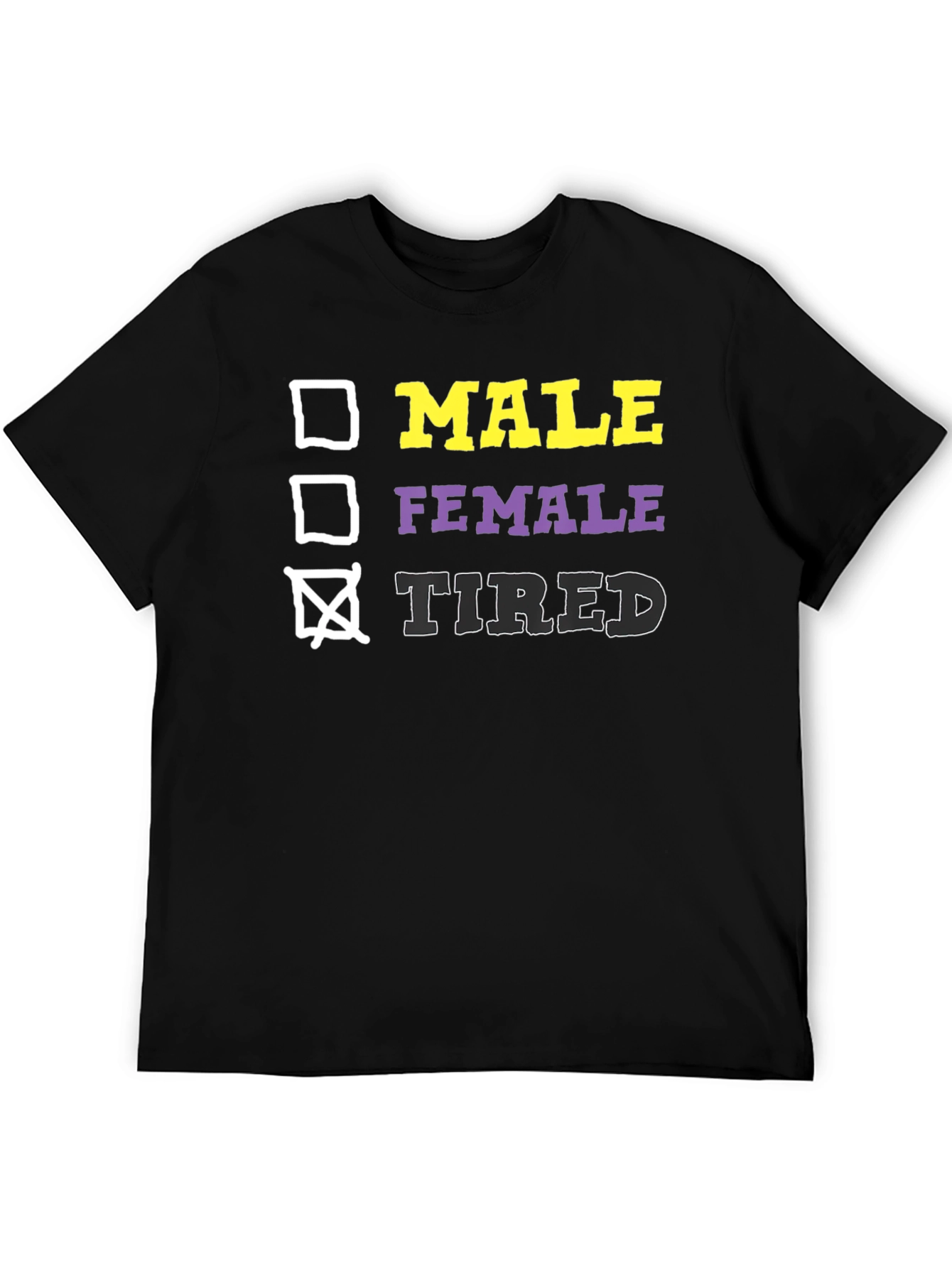 Tired Adult Humor T-Shirt
