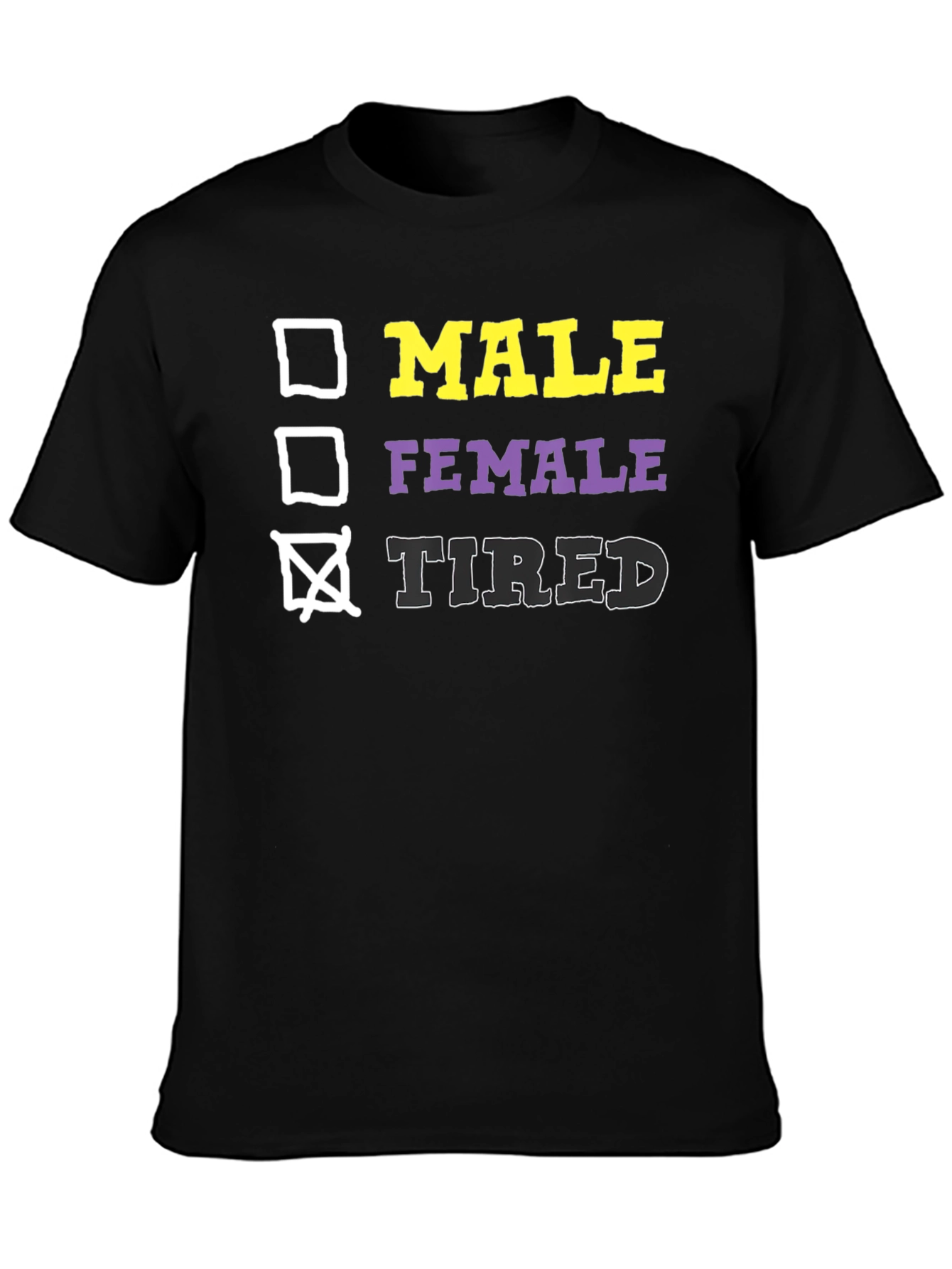 Tired Adult Humor T-Shirt