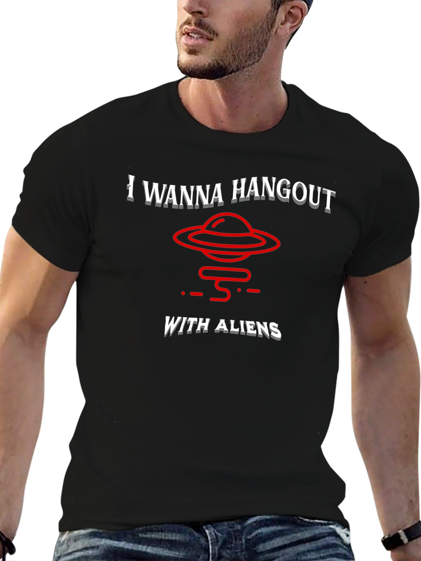 I Wanna Hangout With Aliens T-Shirt Funny UFO Tee