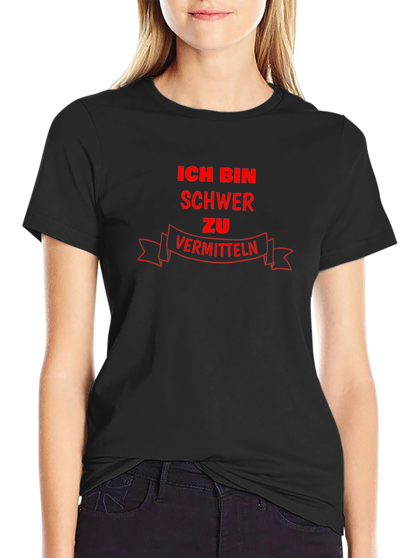 Ich Bin Schwer zu Vermitteln Black Graphic T-Shirt