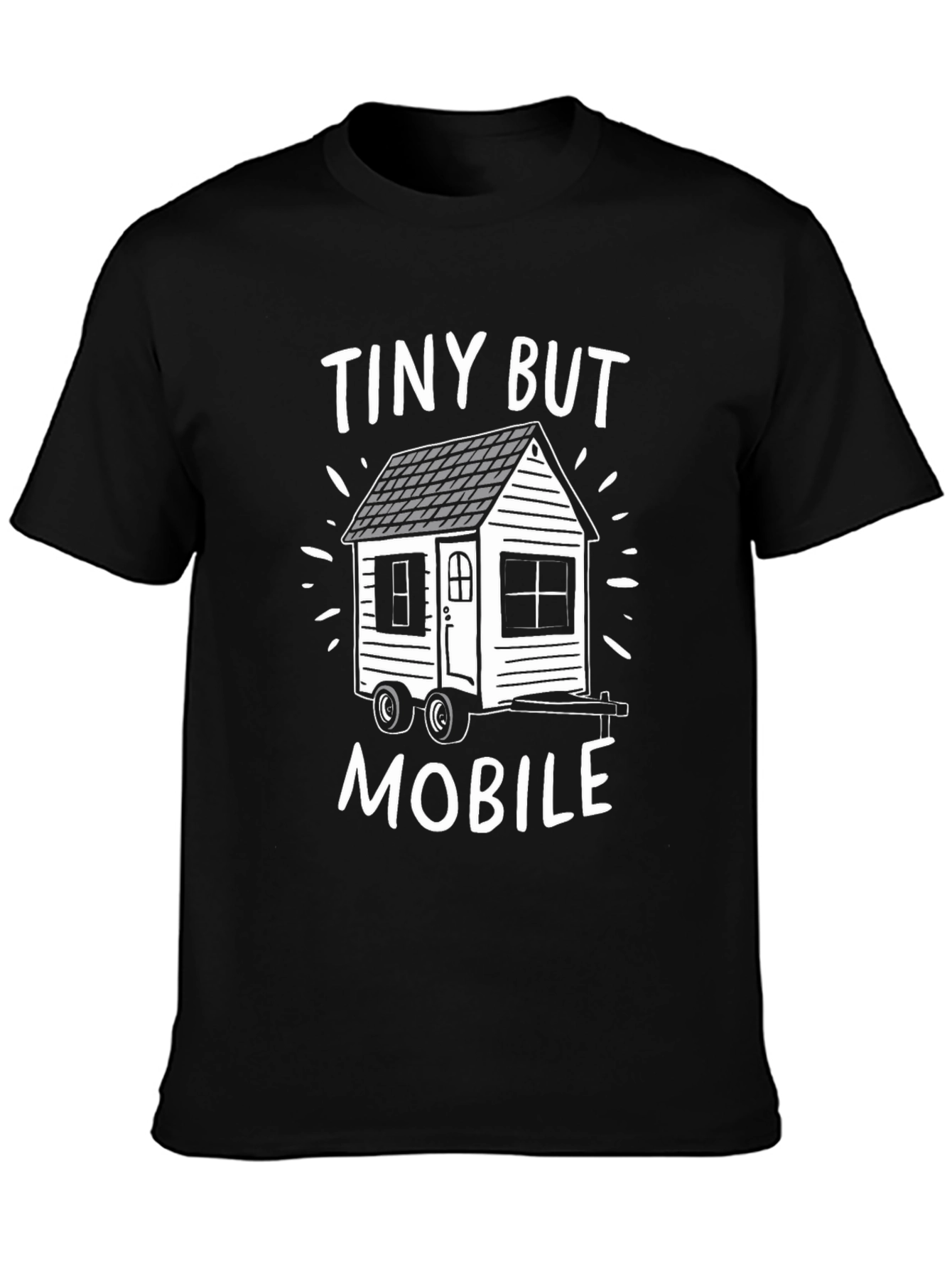 Tiny But Mobile T-Shirt