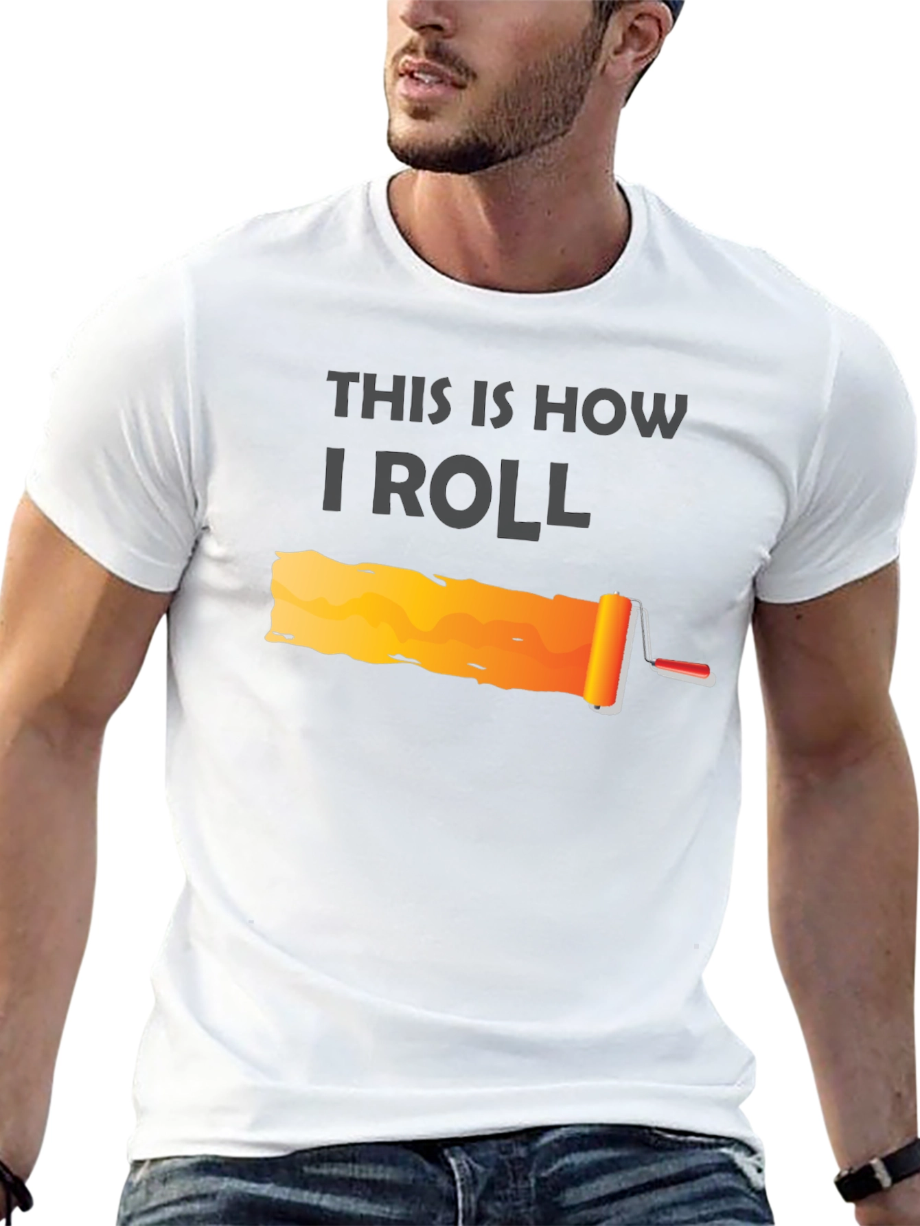 This is How I Roll - Painter T-Shirt