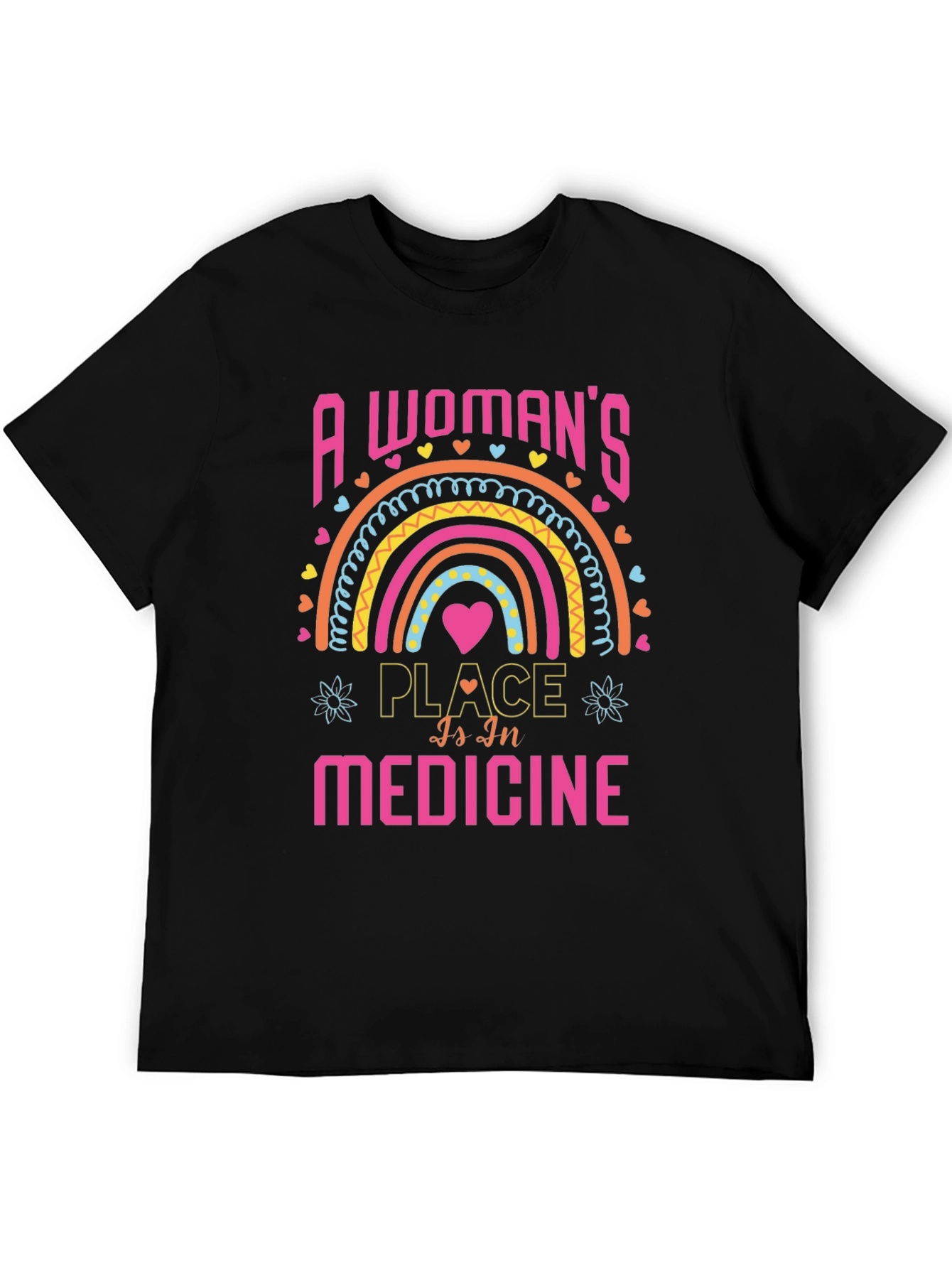 A Womans Place Is In Medicine Graphic Tee