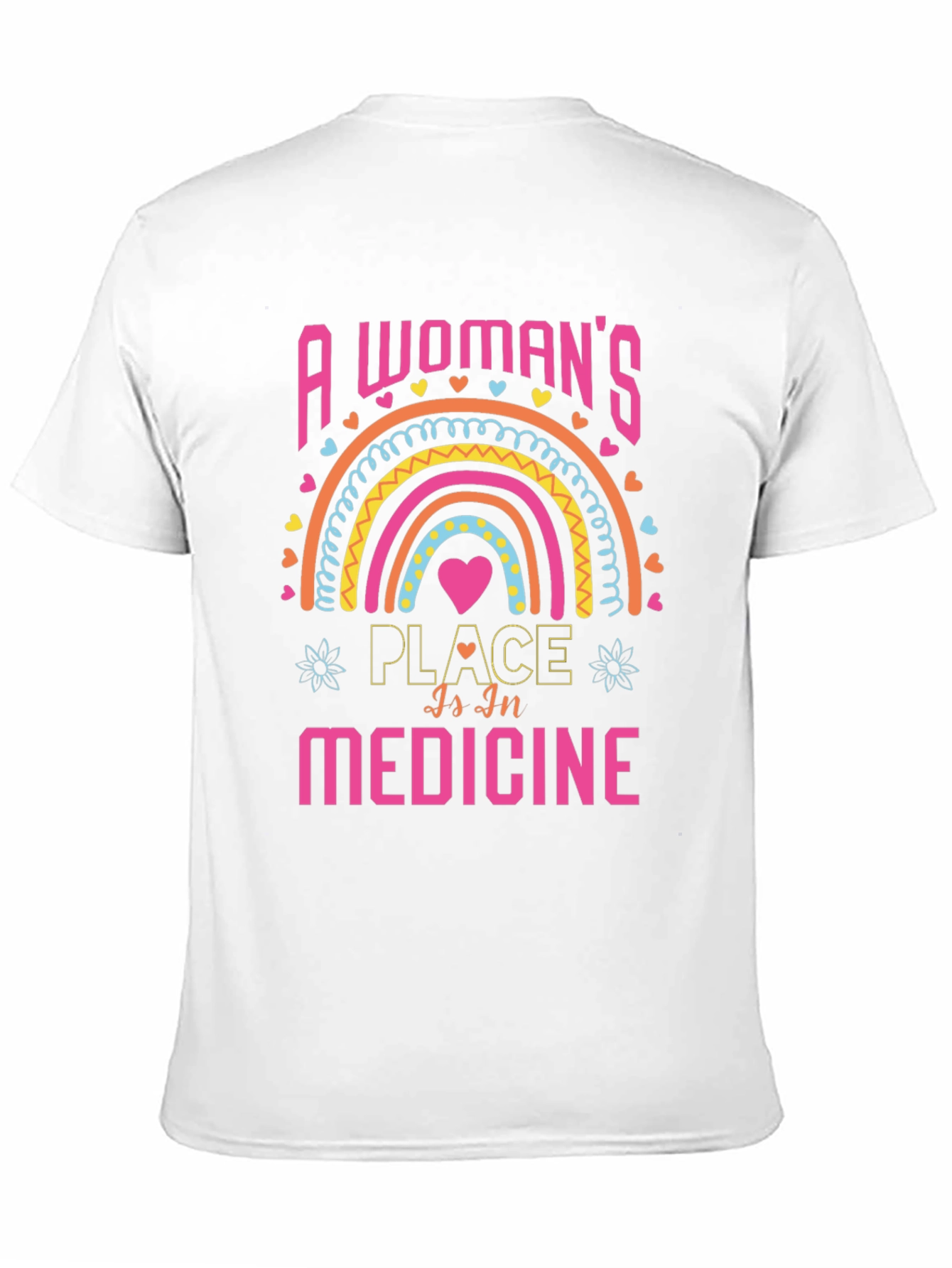 A Womans Place Is In Medicine Graphic Tee