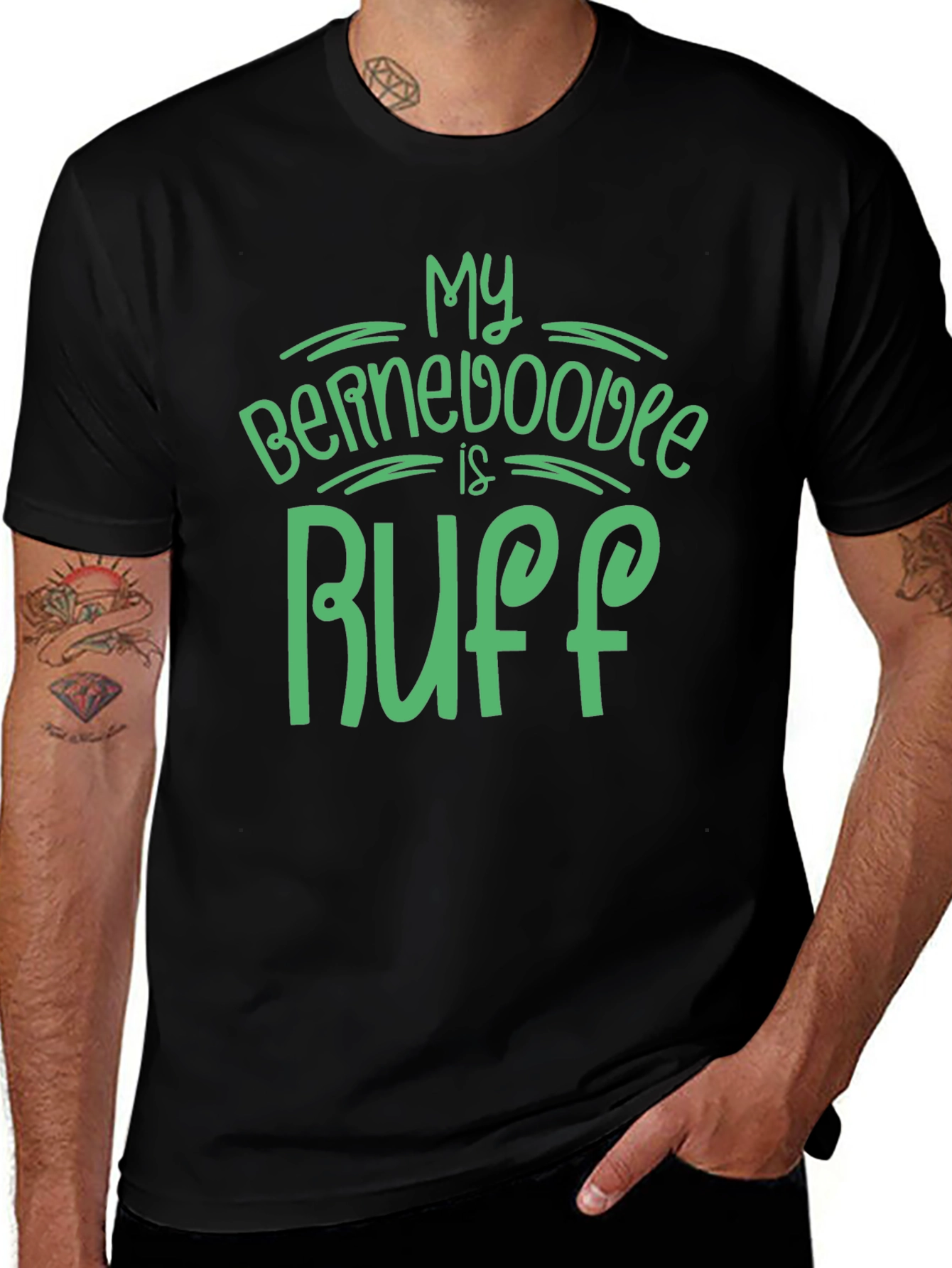 My Bernedoodle is Ruff Graphic T-Shirt