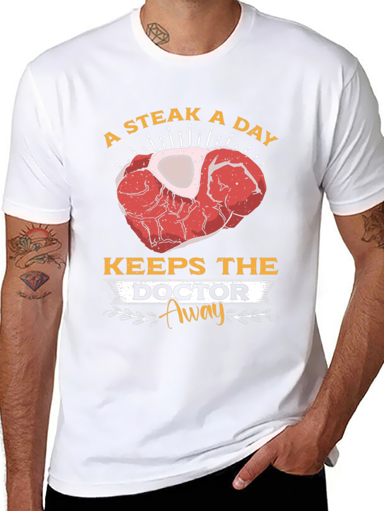 Steak A Day Keeps The Doctor Away T-Shirt