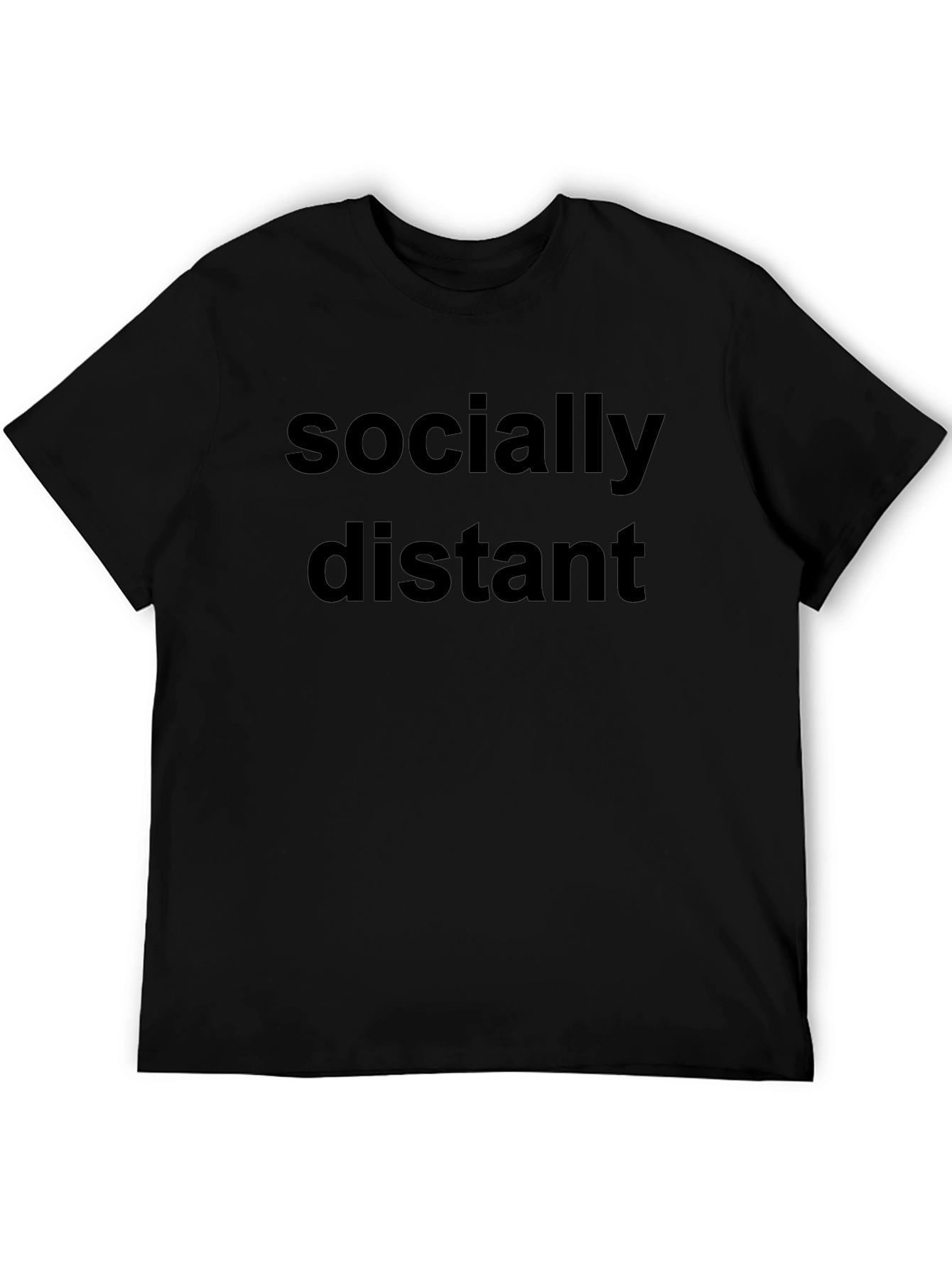 Socially Distant T-Shirt - Bold Statement Tee