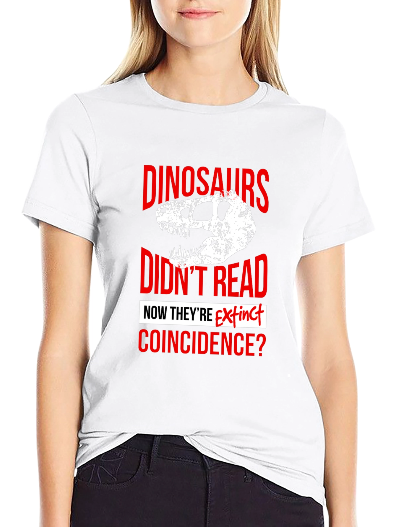 Dinosaurs Didnt Read T-Shirt