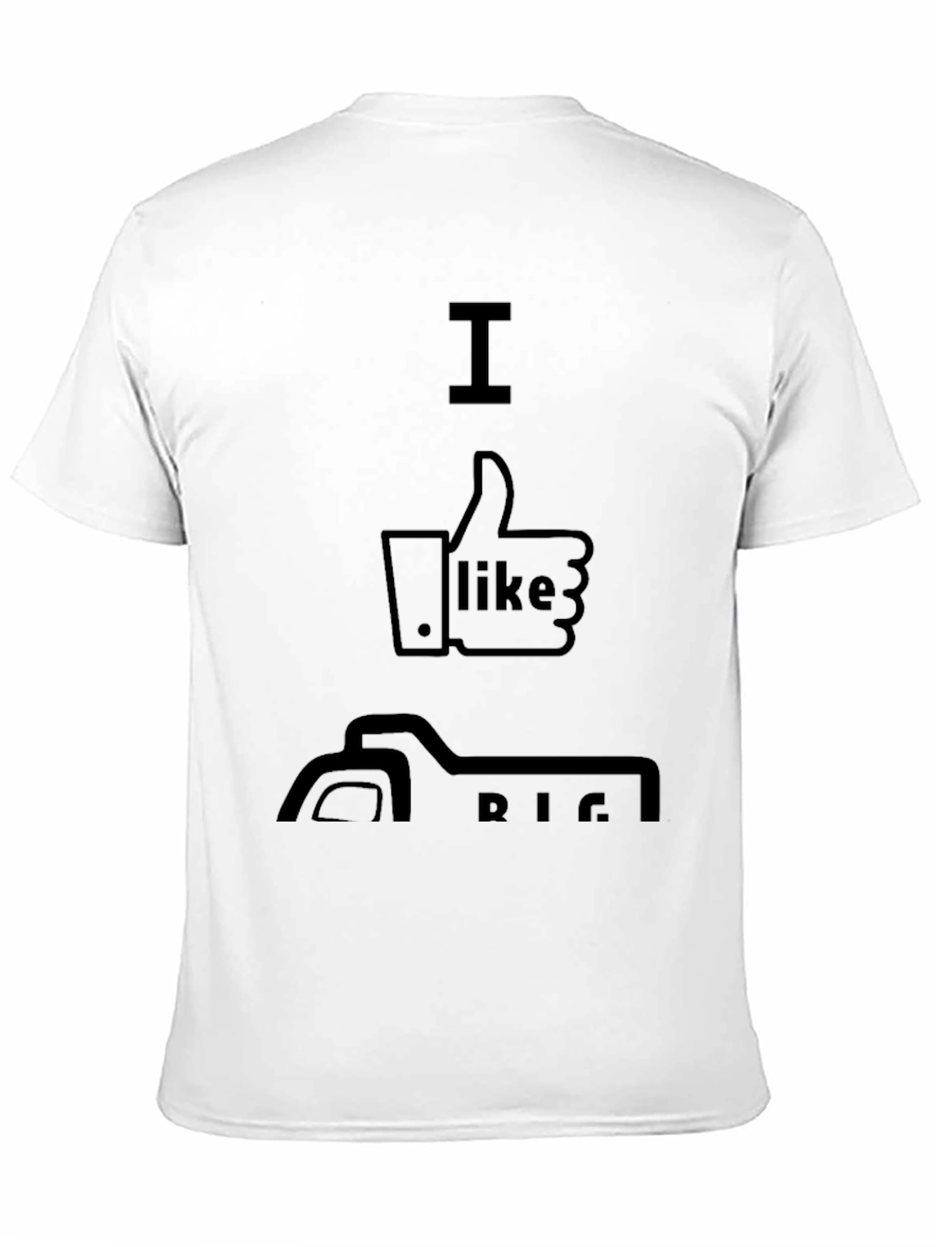 I Like Big Rigs Graphic T-Shirt
