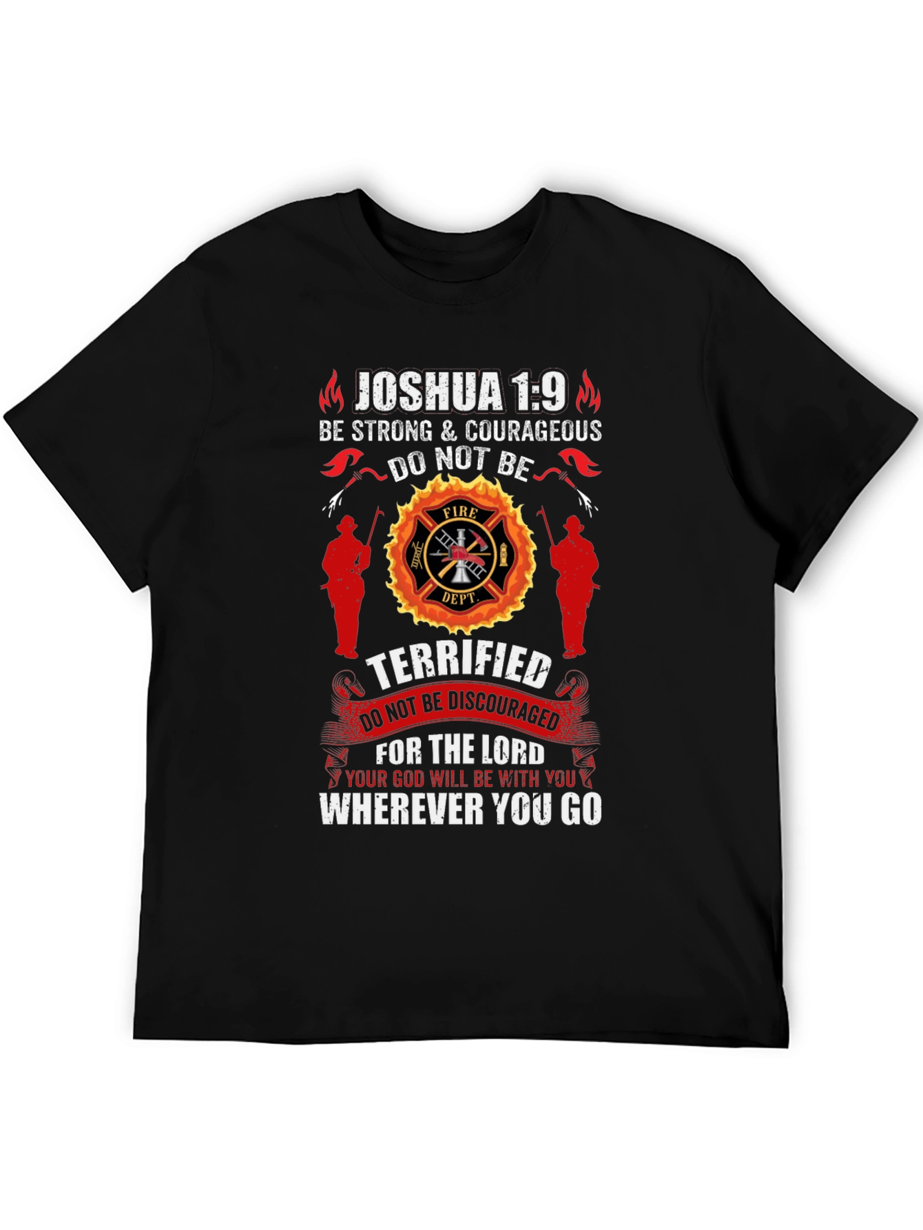 Firefighter Joshua 1:9 Graphic T-Shirt