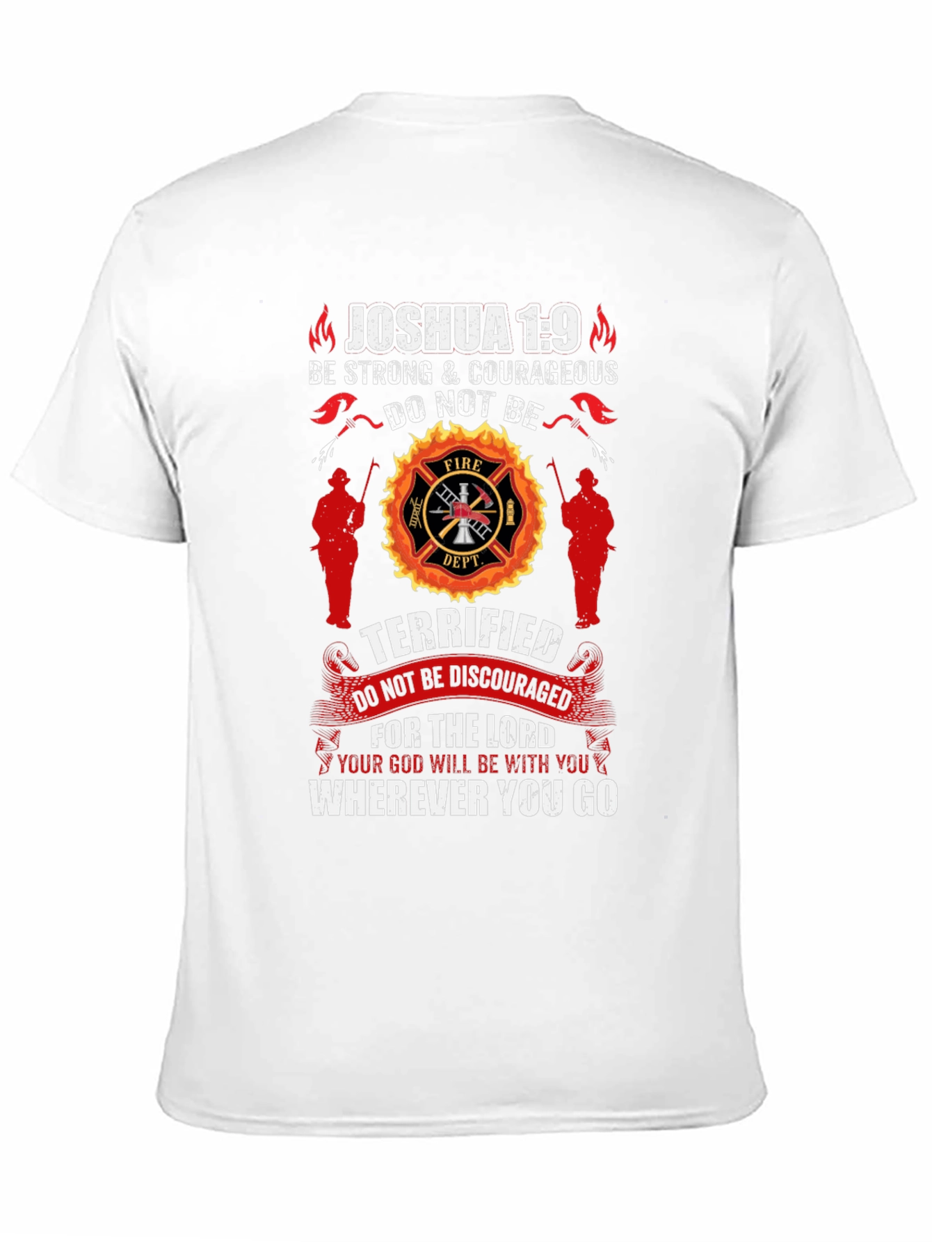 Firefighter Joshua 1:9 Graphic T-Shirt