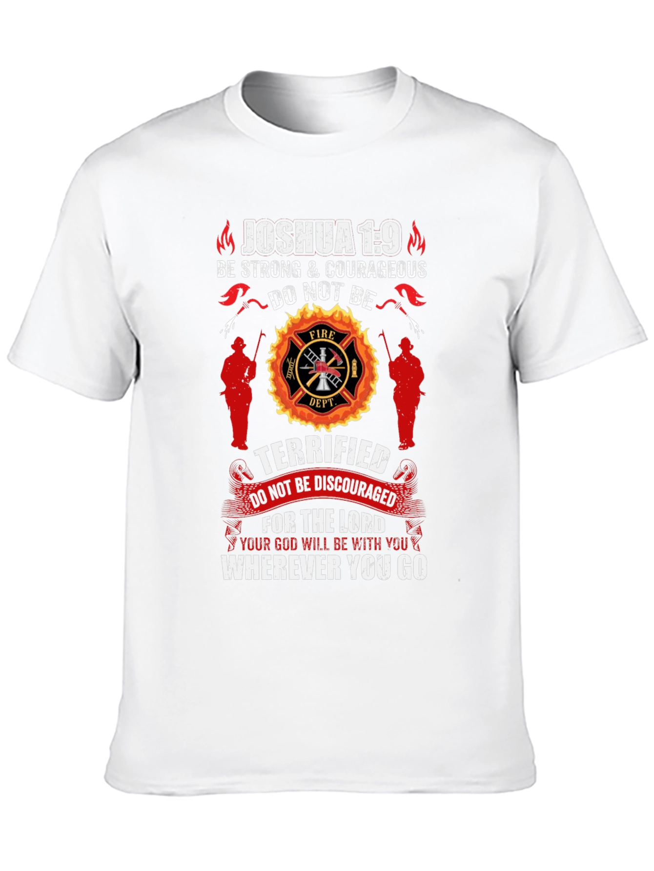 Firefighter Joshua 1:9 Graphic T-Shirt
