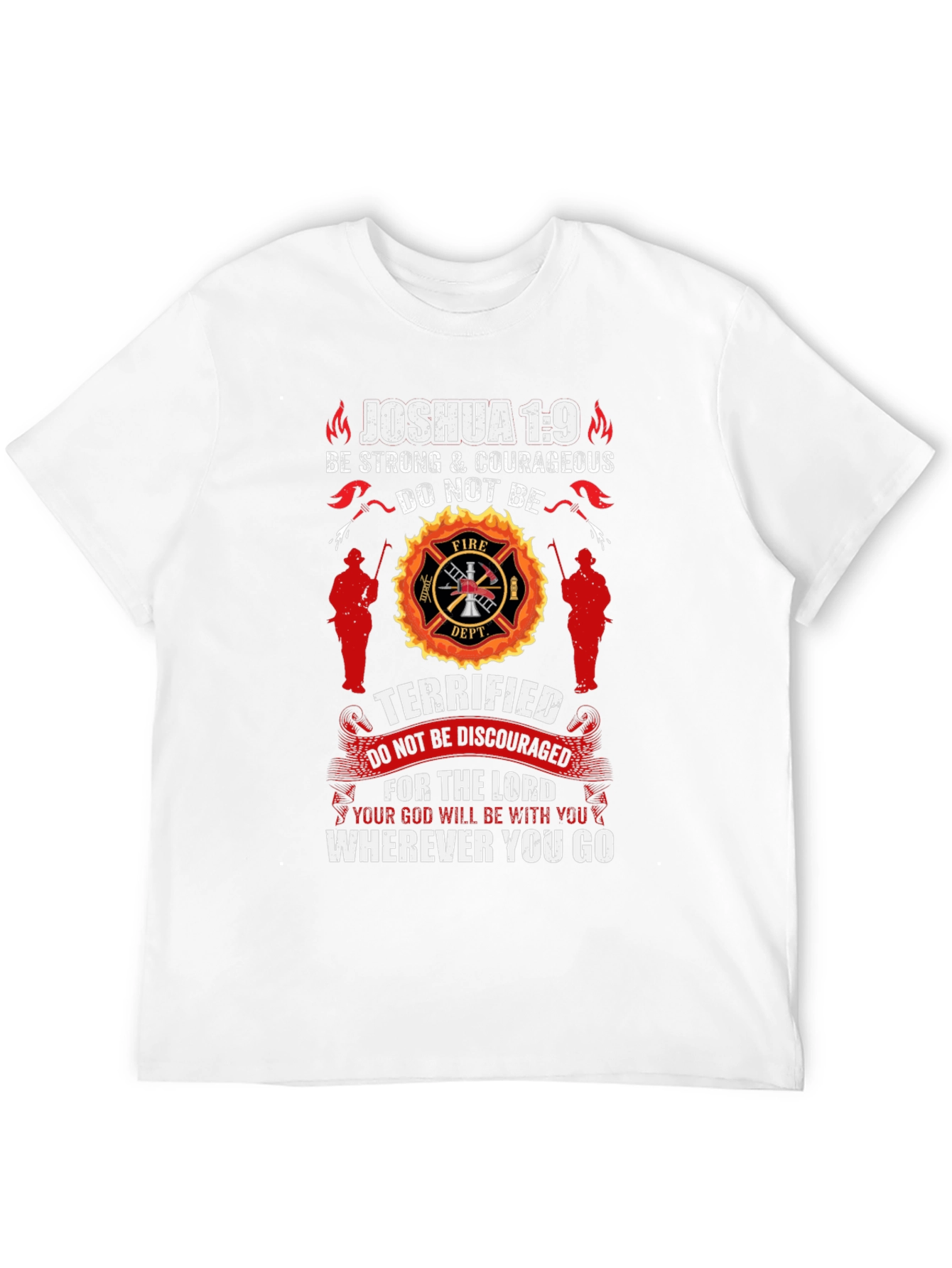 Firefighter Joshua 1:9 Graphic T-Shirt