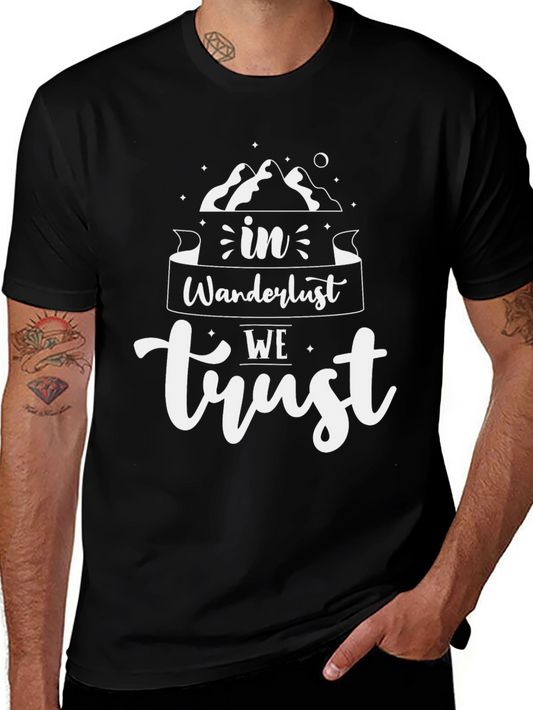 Wanderlust Trust Tee: Adventure Ready T-Shirt