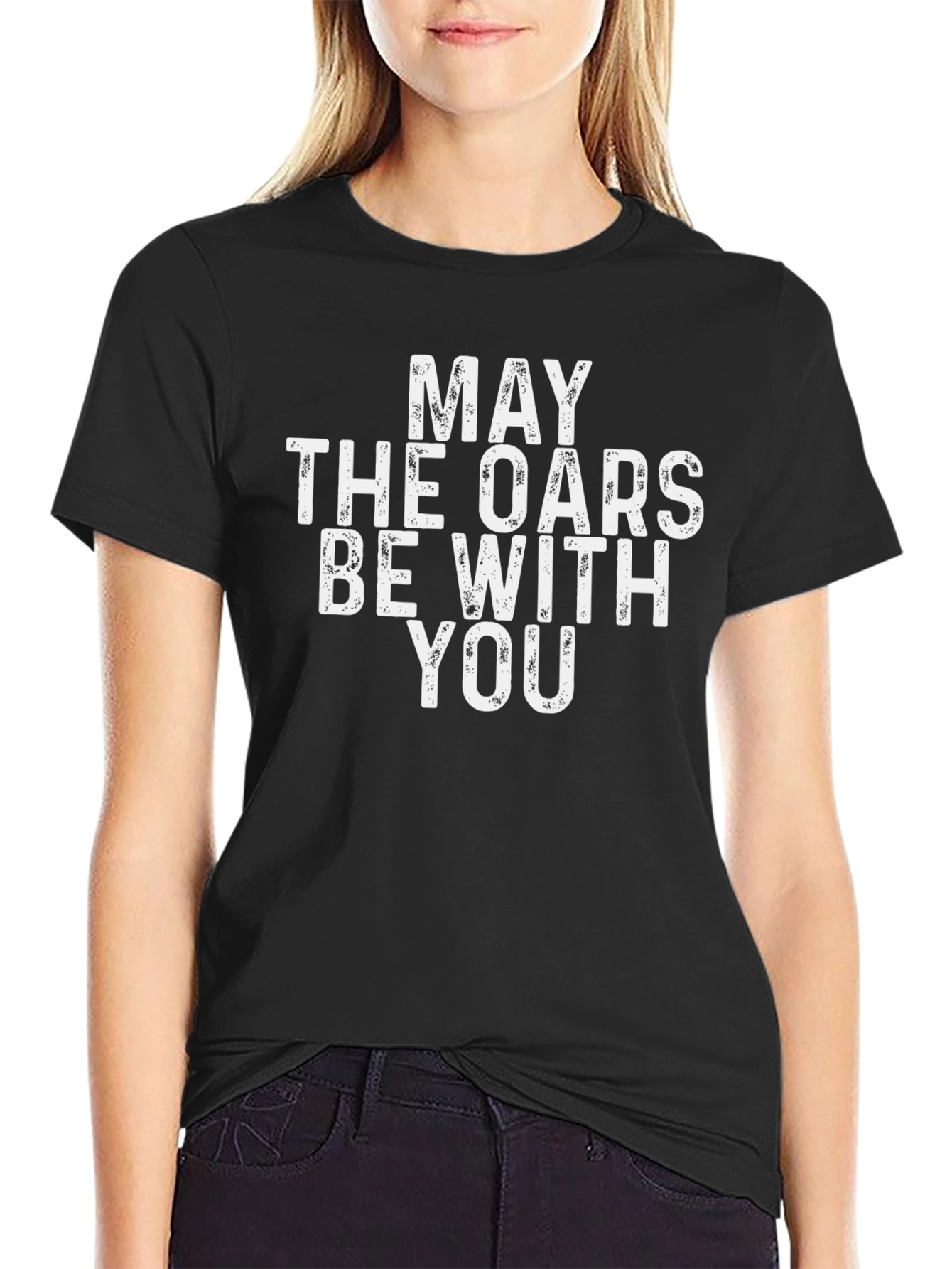 May The Oars Be With You T-Shirt