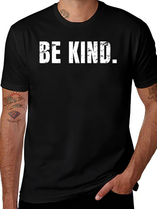 Be Kind T-Shirt - Short Sleeve Crew Neck