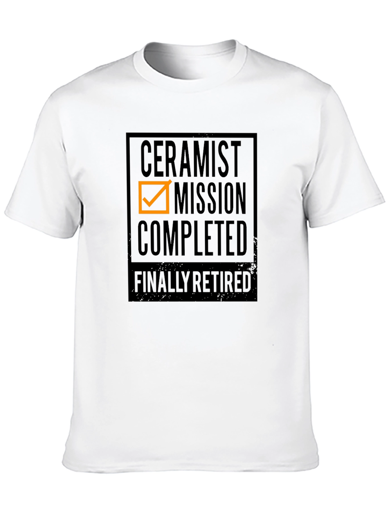 Ceramist Mission Completed Retired T-Shirt
