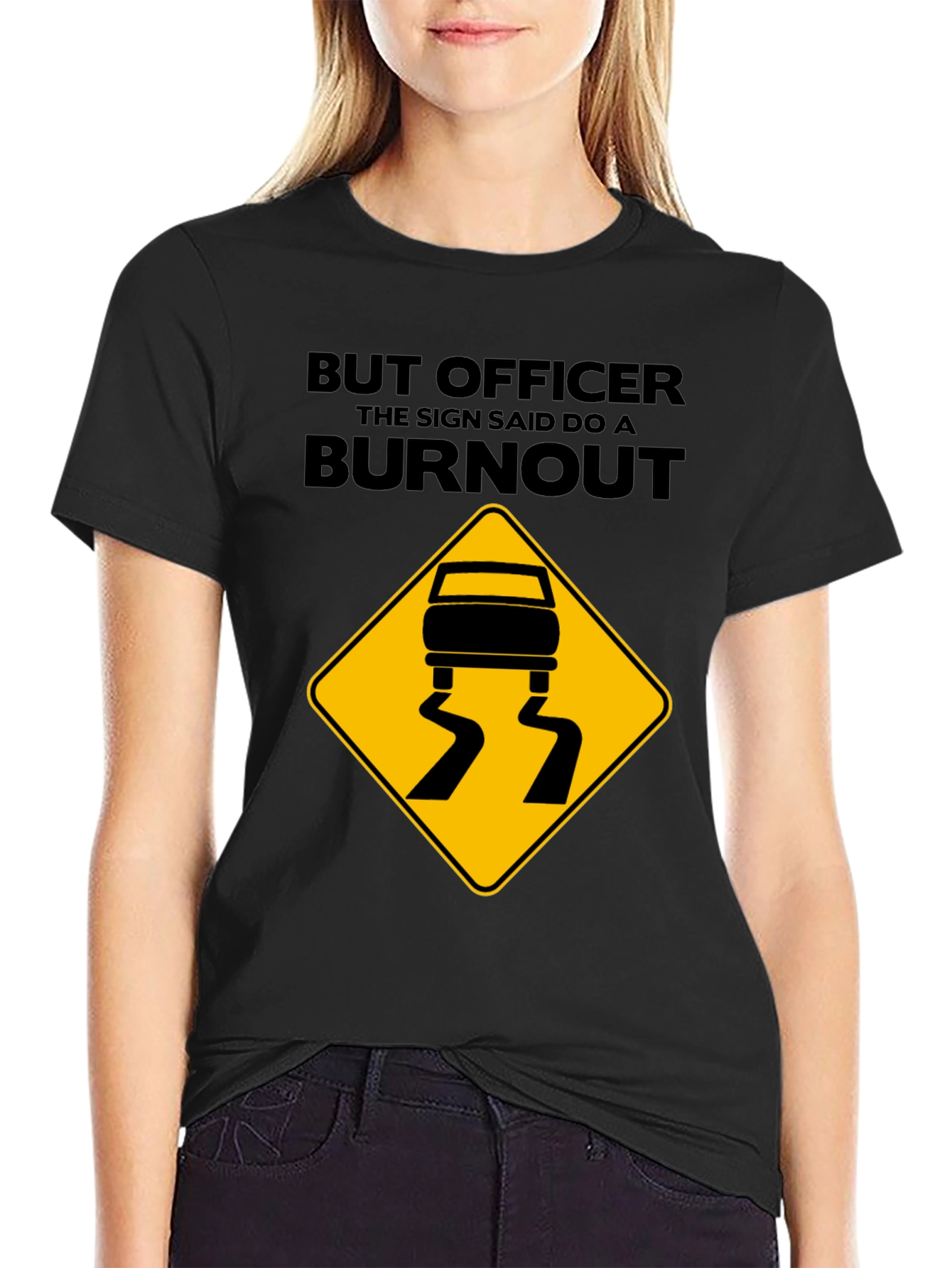 But Officer Burnout T-Shirt - Funny Car Enthusiast Tee