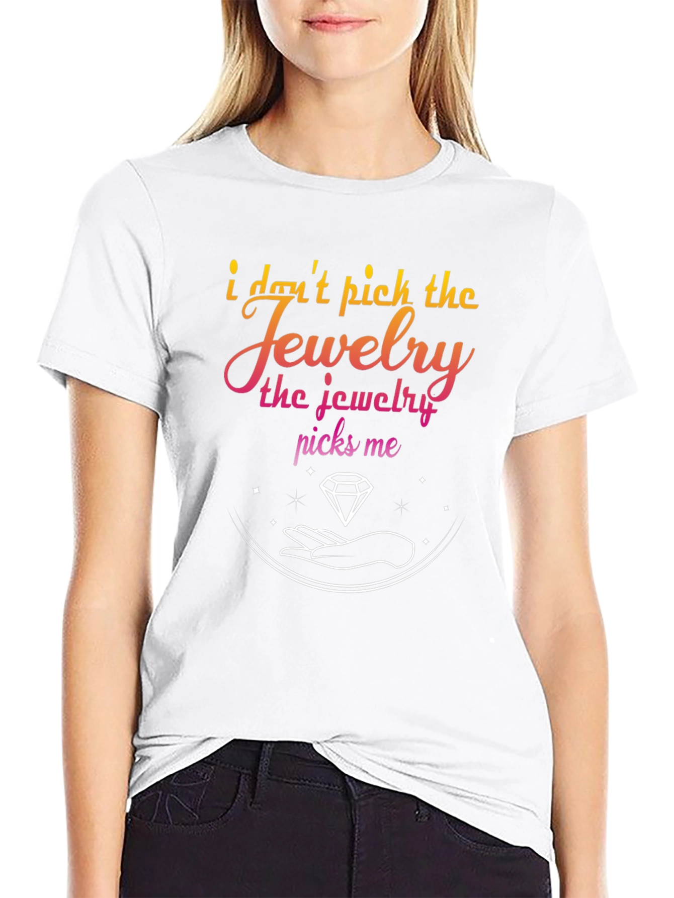 Jewelry Picks Me Graphic T-Shirt - Stylish & Unique