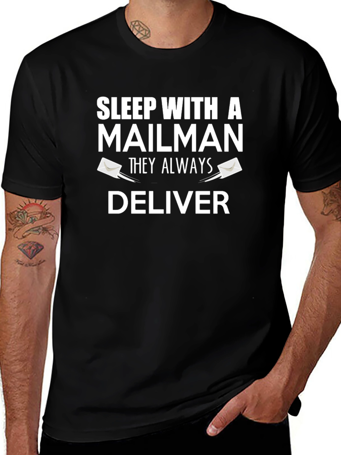 Sleep With A Mailman T-Shirt - Always Delivers!