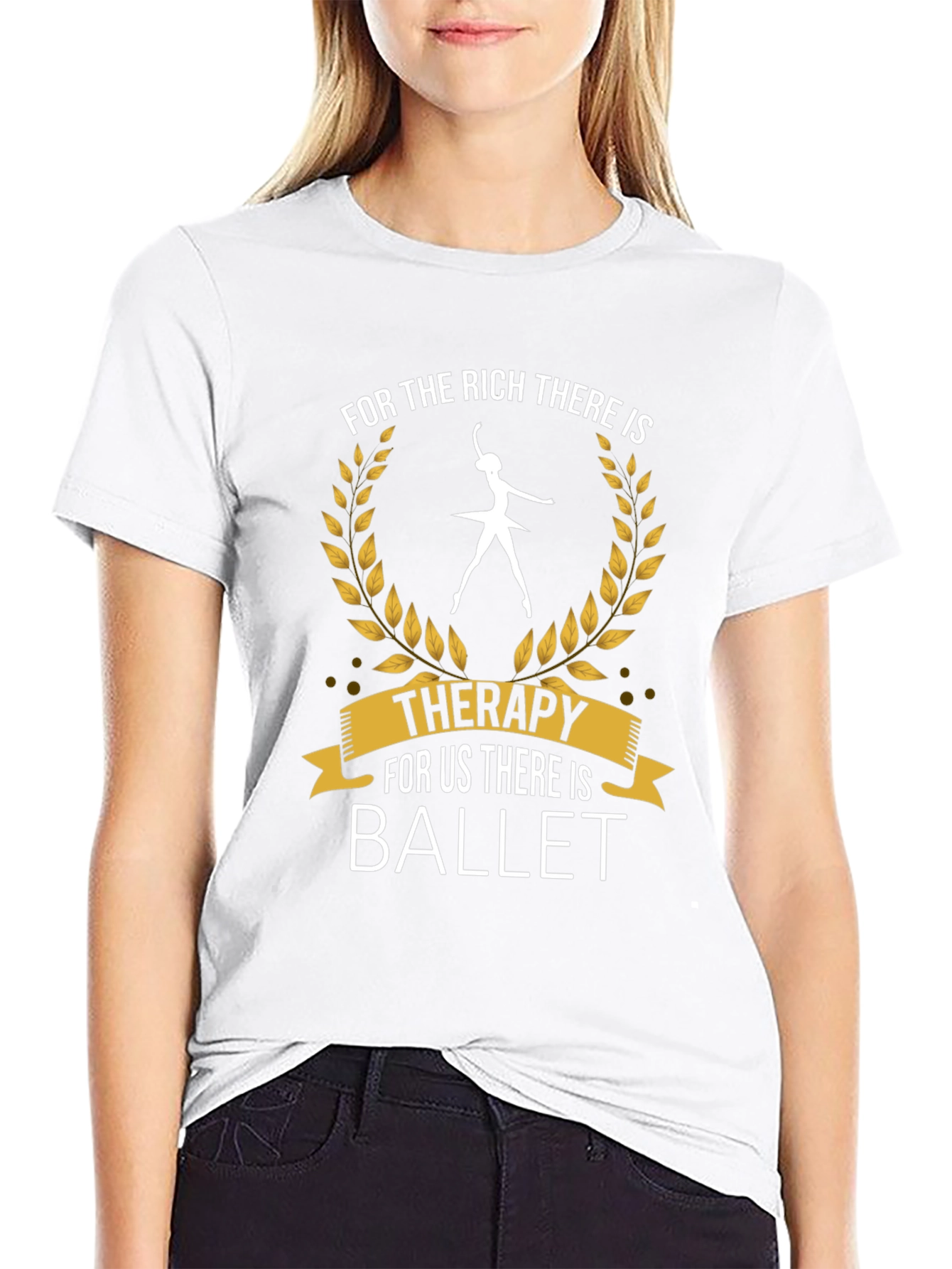 Ballet Therapy T-Shirt - Dance Lover Tee
