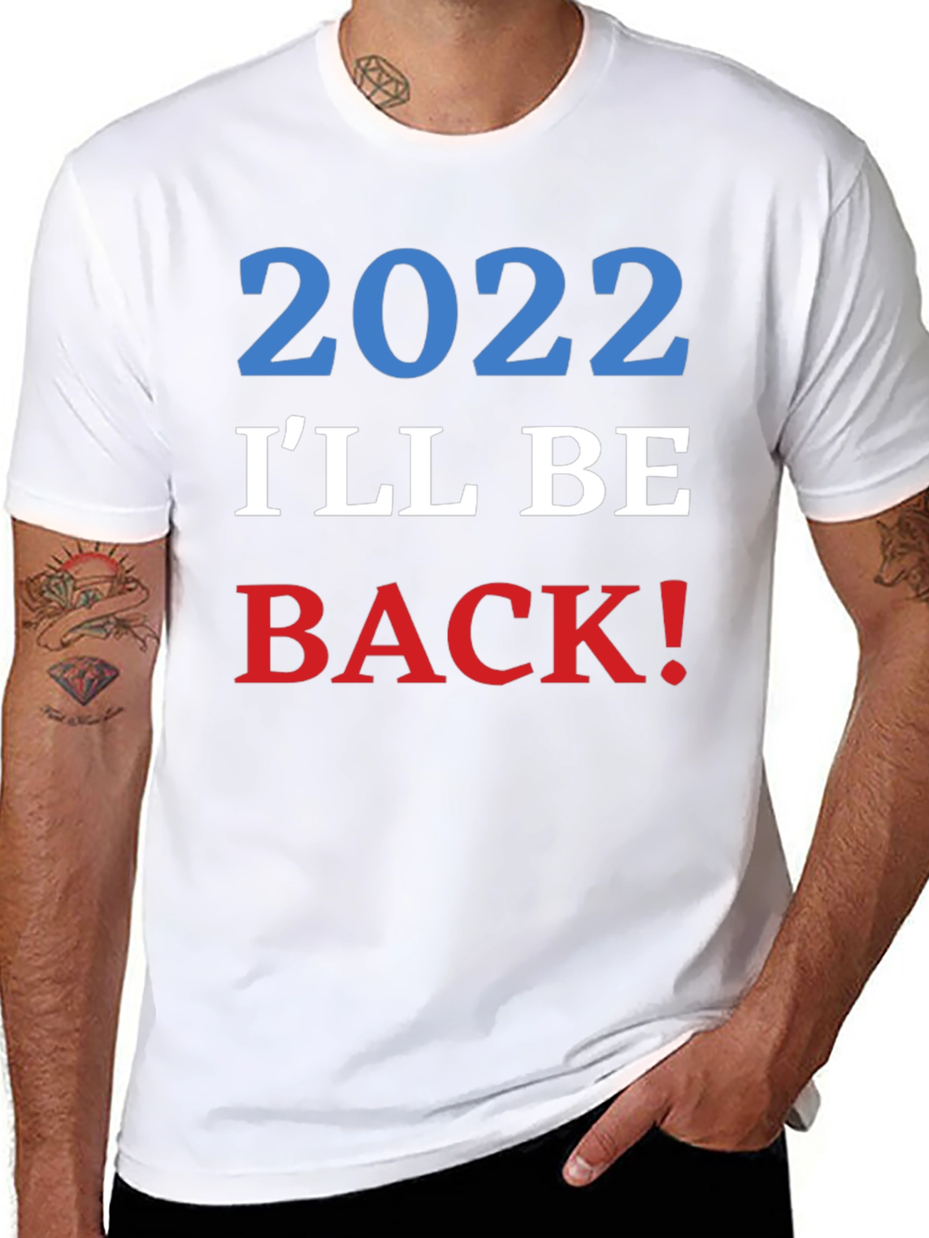 2022 Ill Be Back! Graphic T-Shirt