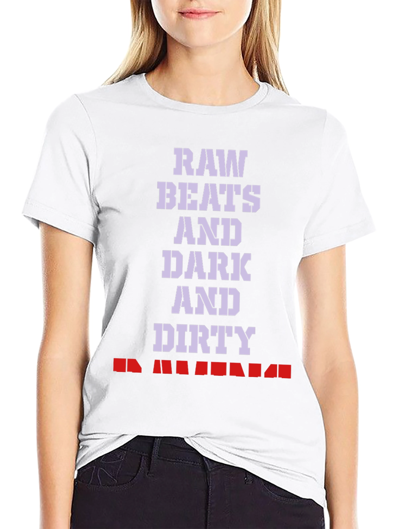 Raw Beats Dirty T-Shirt