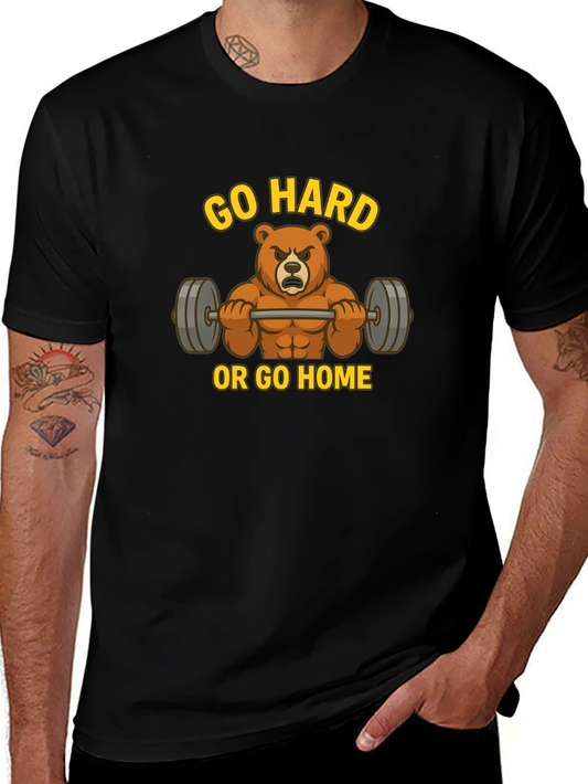 Go Hard or Go Home Bear Gym T-Shirt