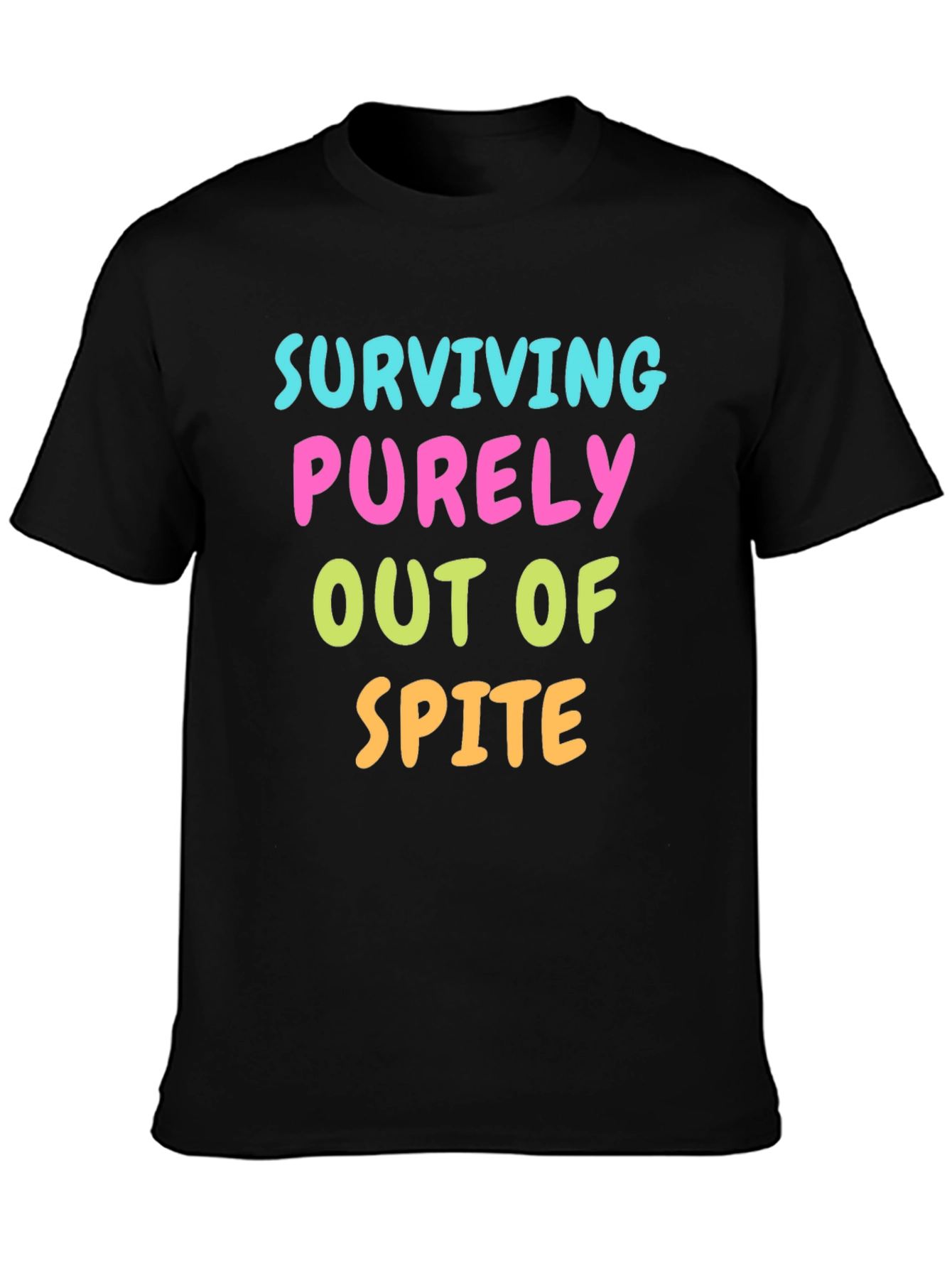 Surviving Out of Spite Graphic T-Shirt