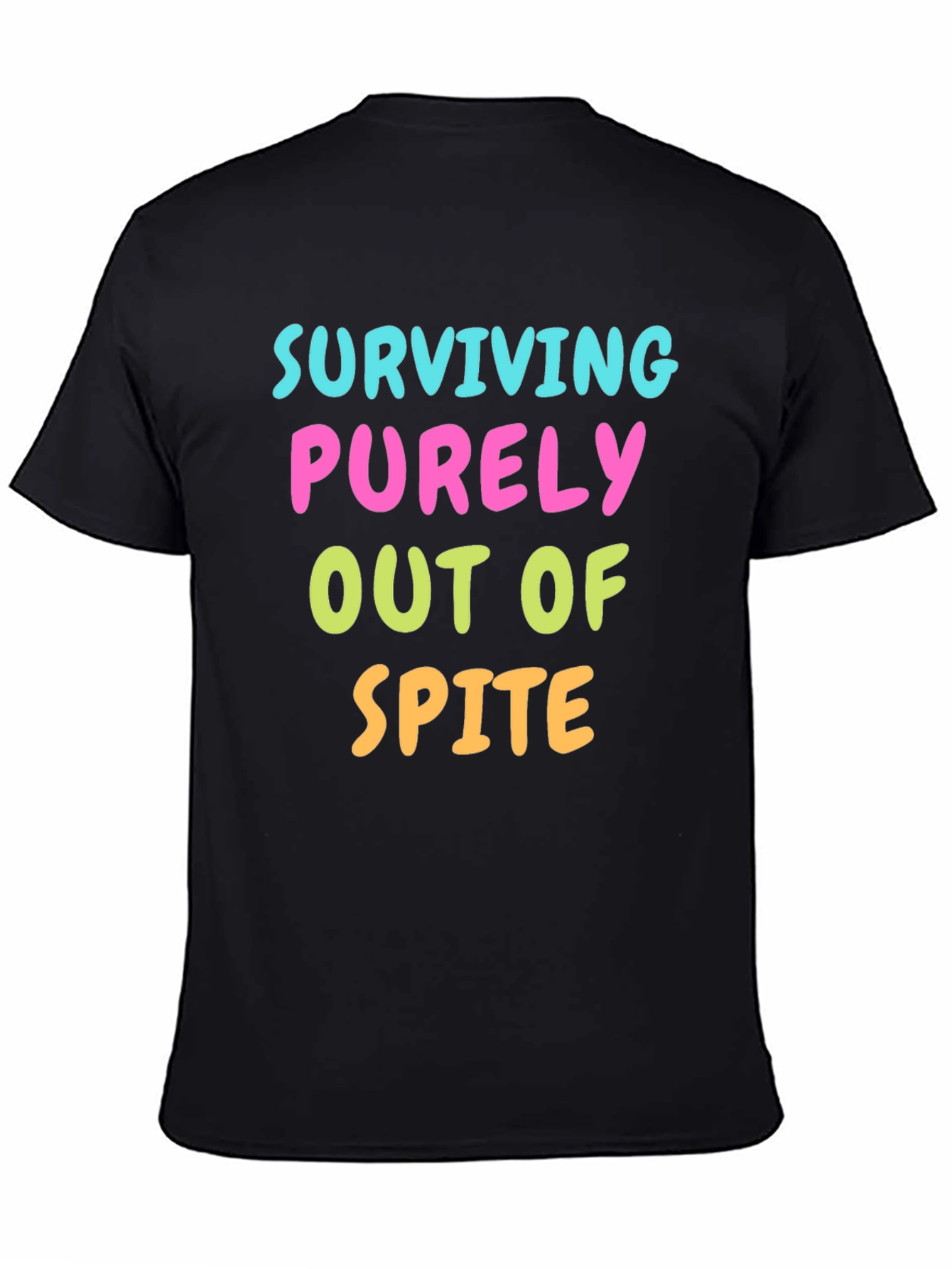 Surviving Out of Spite Graphic T-Shirt