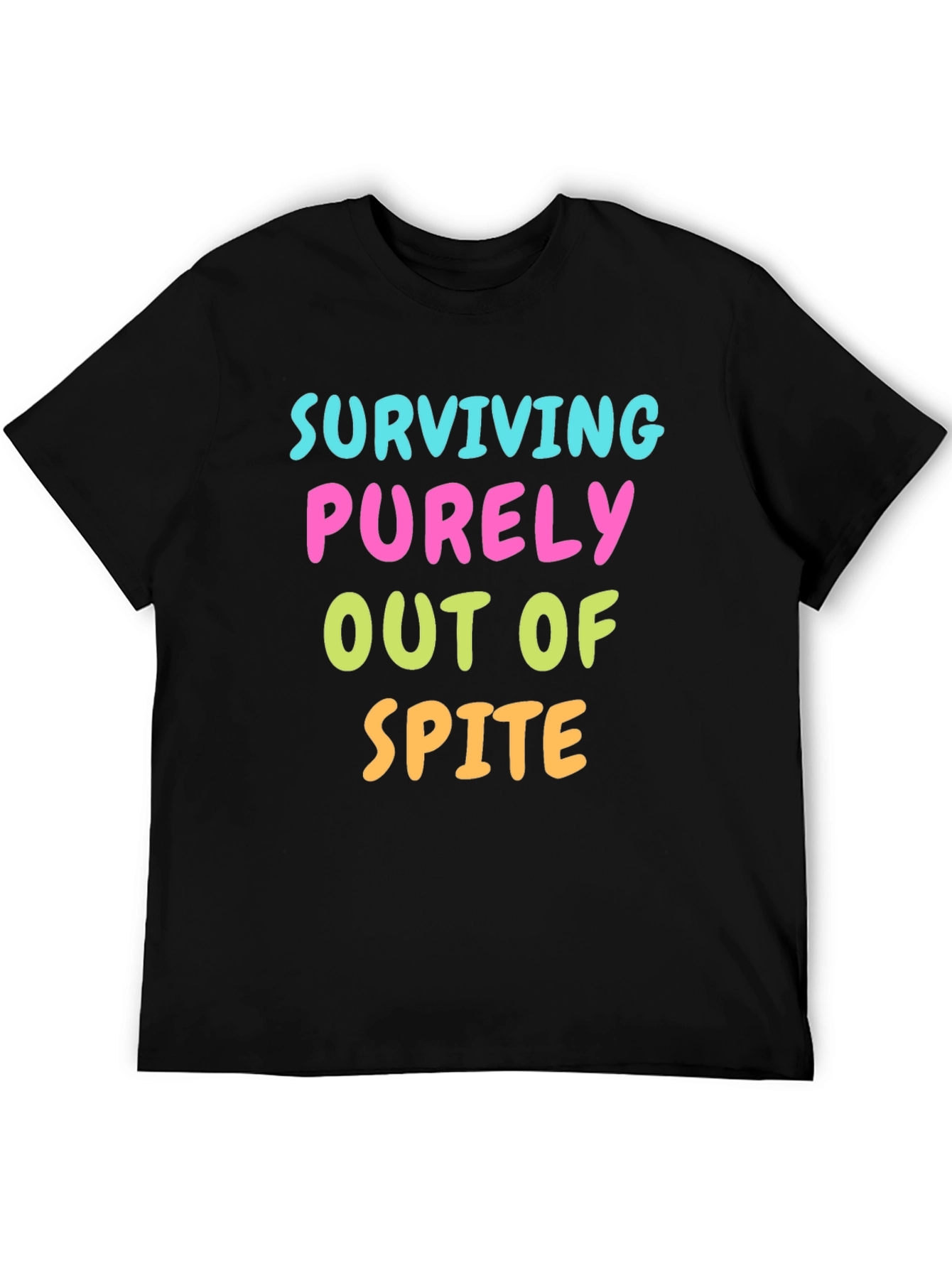 Surviving Out of Spite Graphic T-Shirt